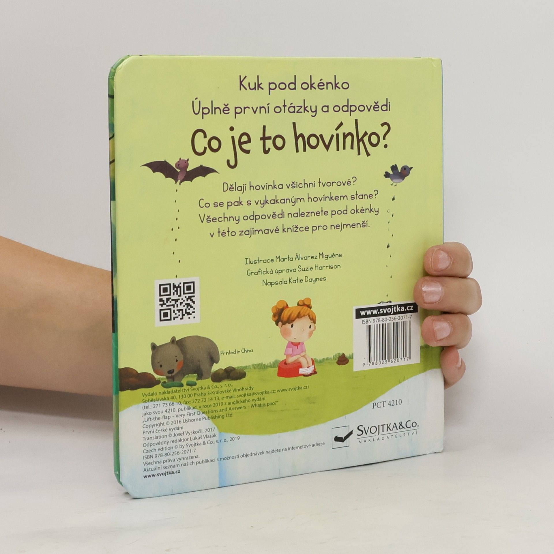 Katie Daynes Co je to hovínko?