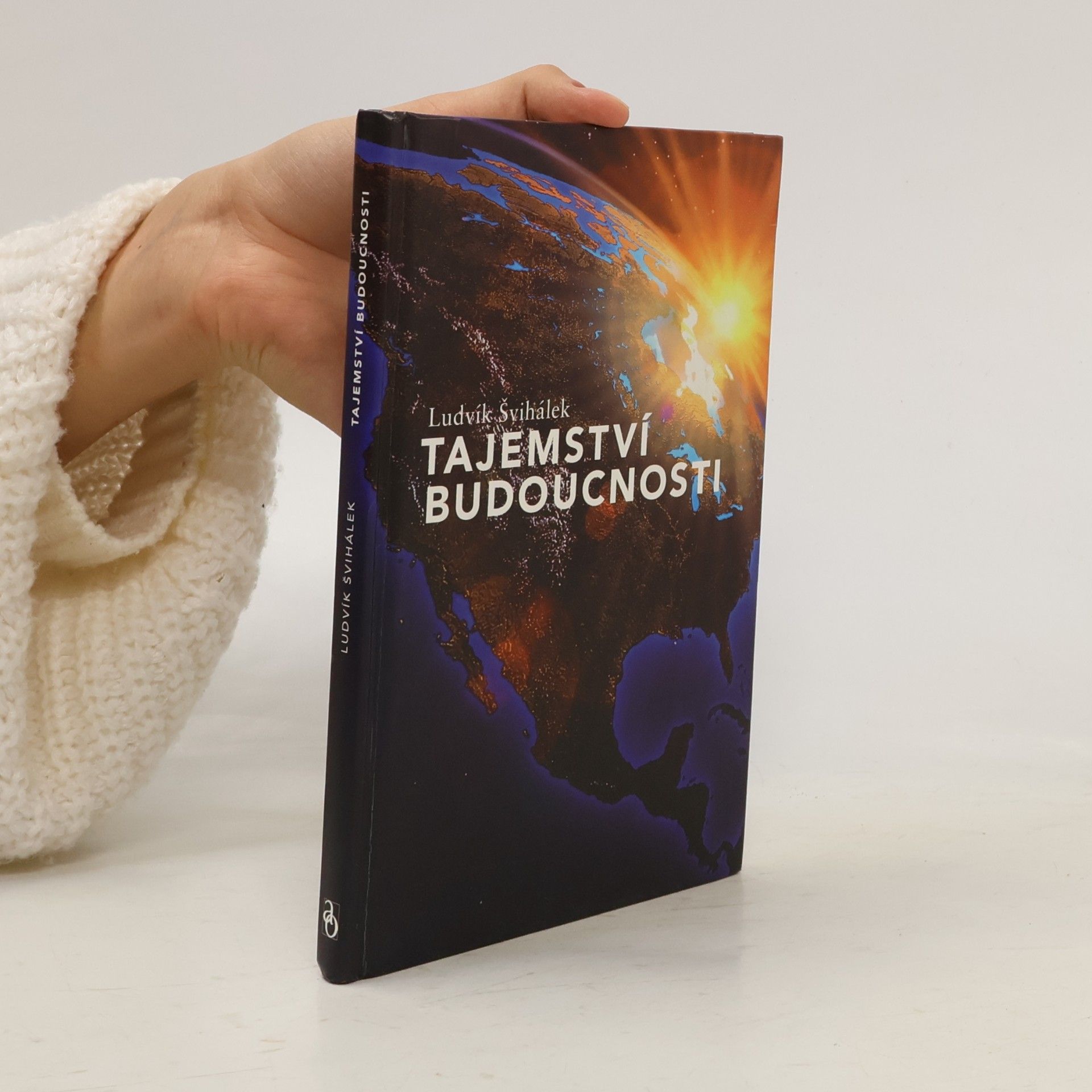 Ludvík Švihálek Tajemství budoucnosti