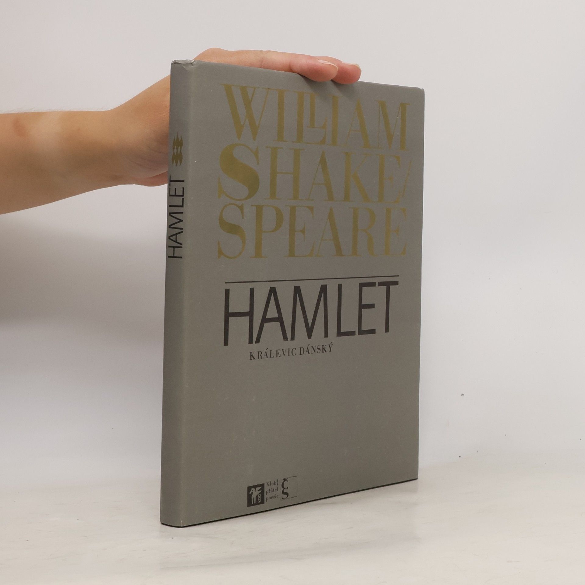 William Shakespeare Hamlet, králevic dánský