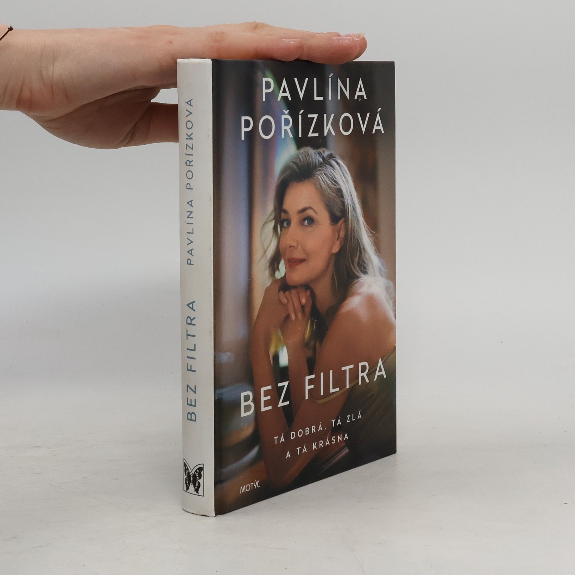 Bez filtra: Tá dobrá, tá zlá a tá krásná