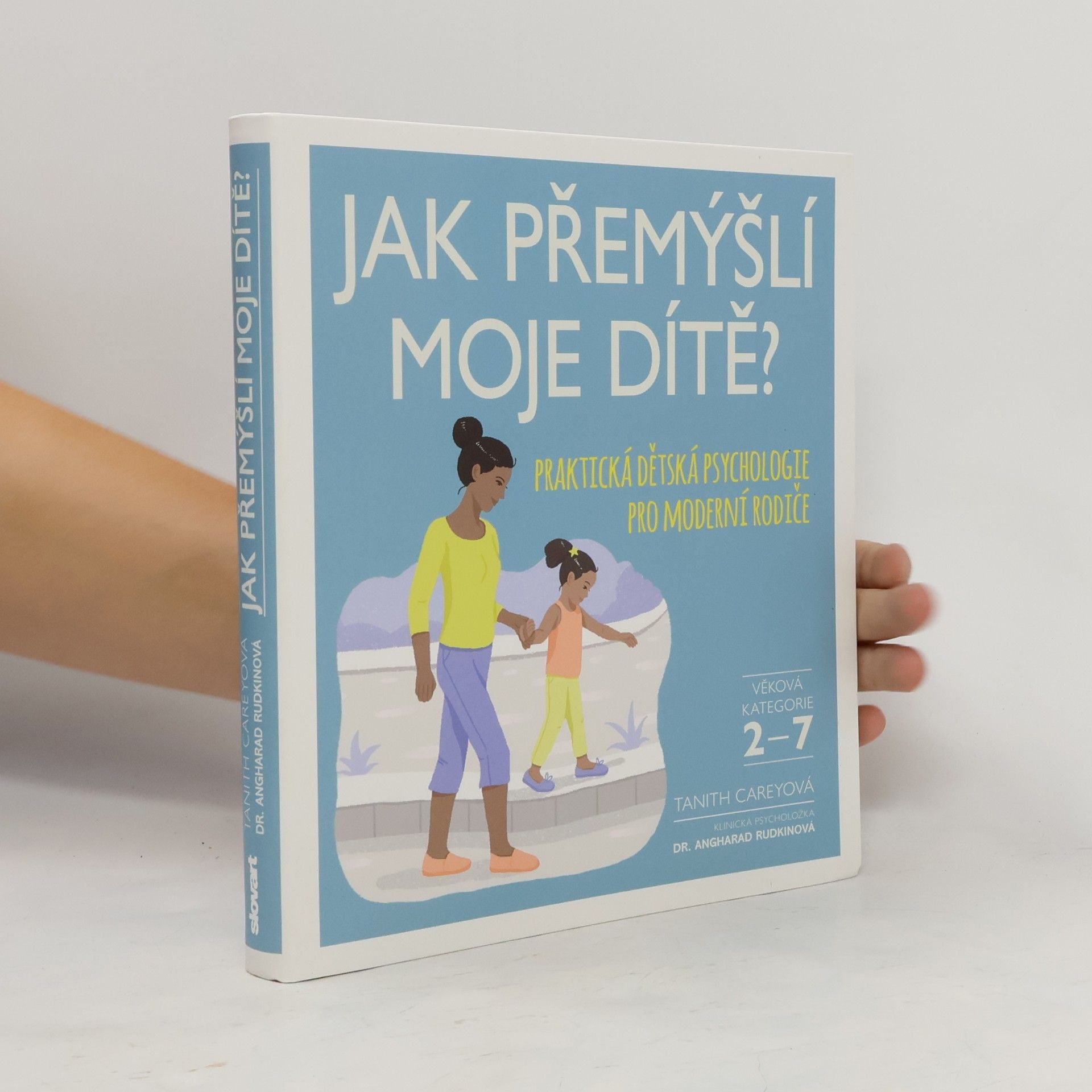 Tanith Carey Jak přemýšlí moje dítě?