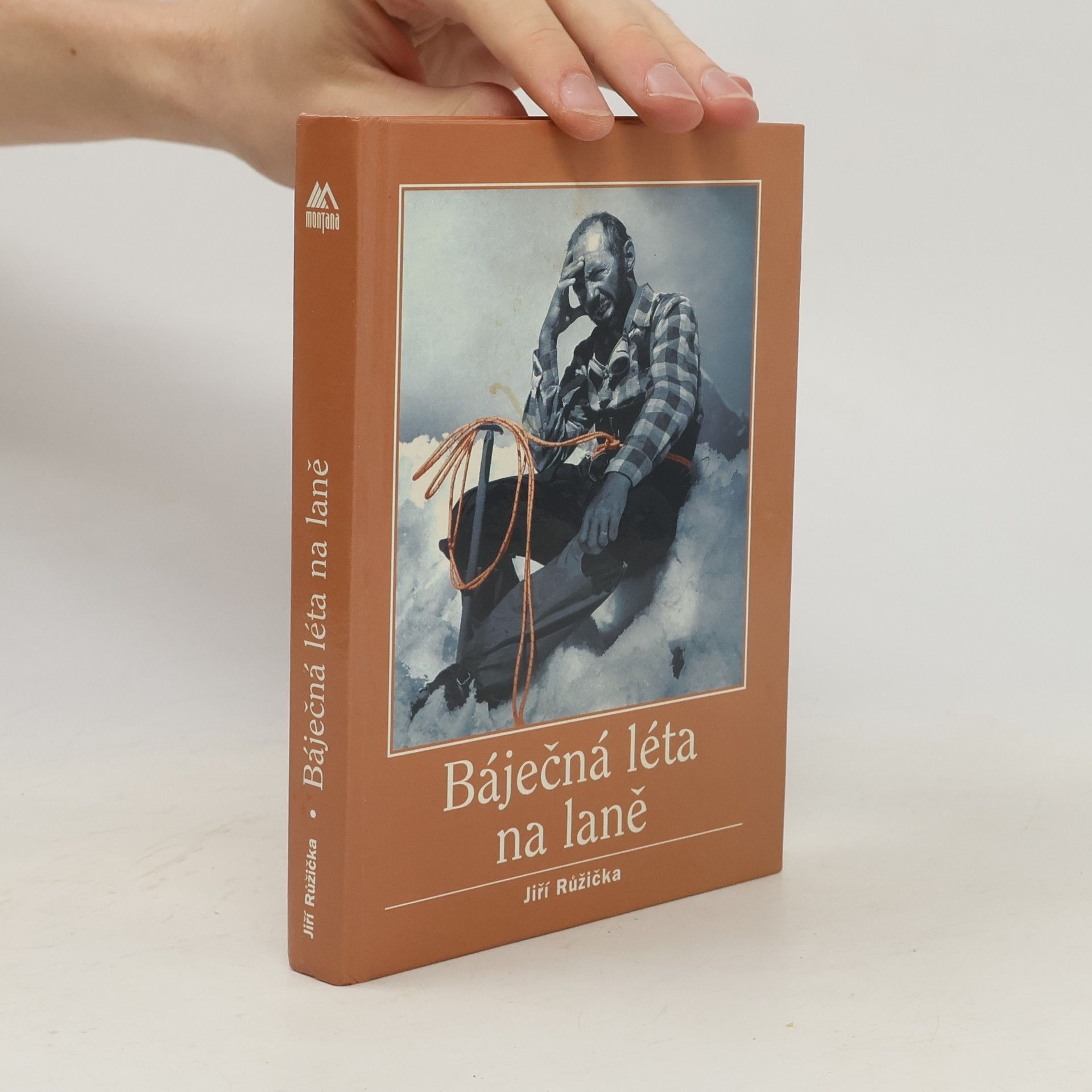Jiří Růžička Báječná léta na laně