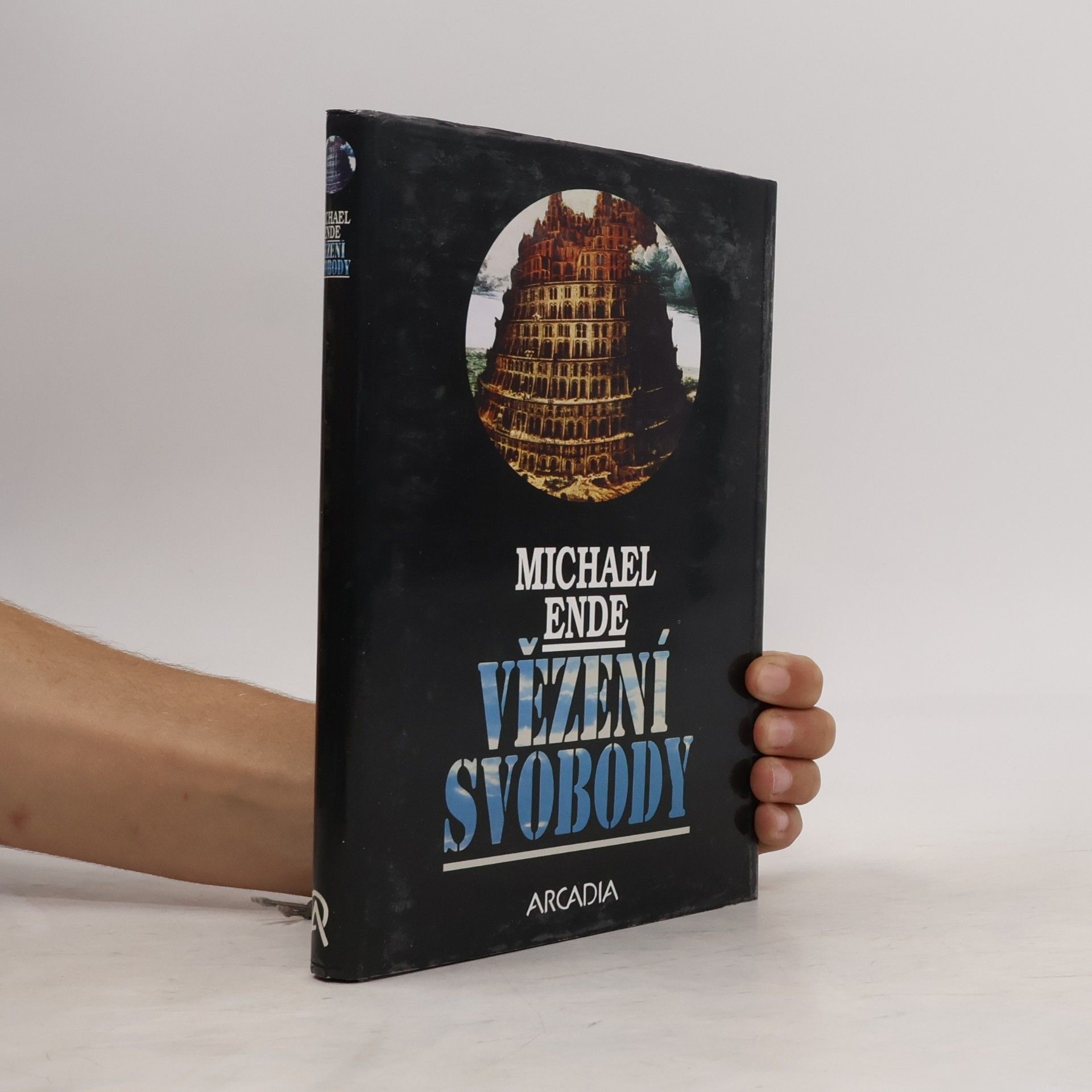 Michael Ende Vězení svobody
