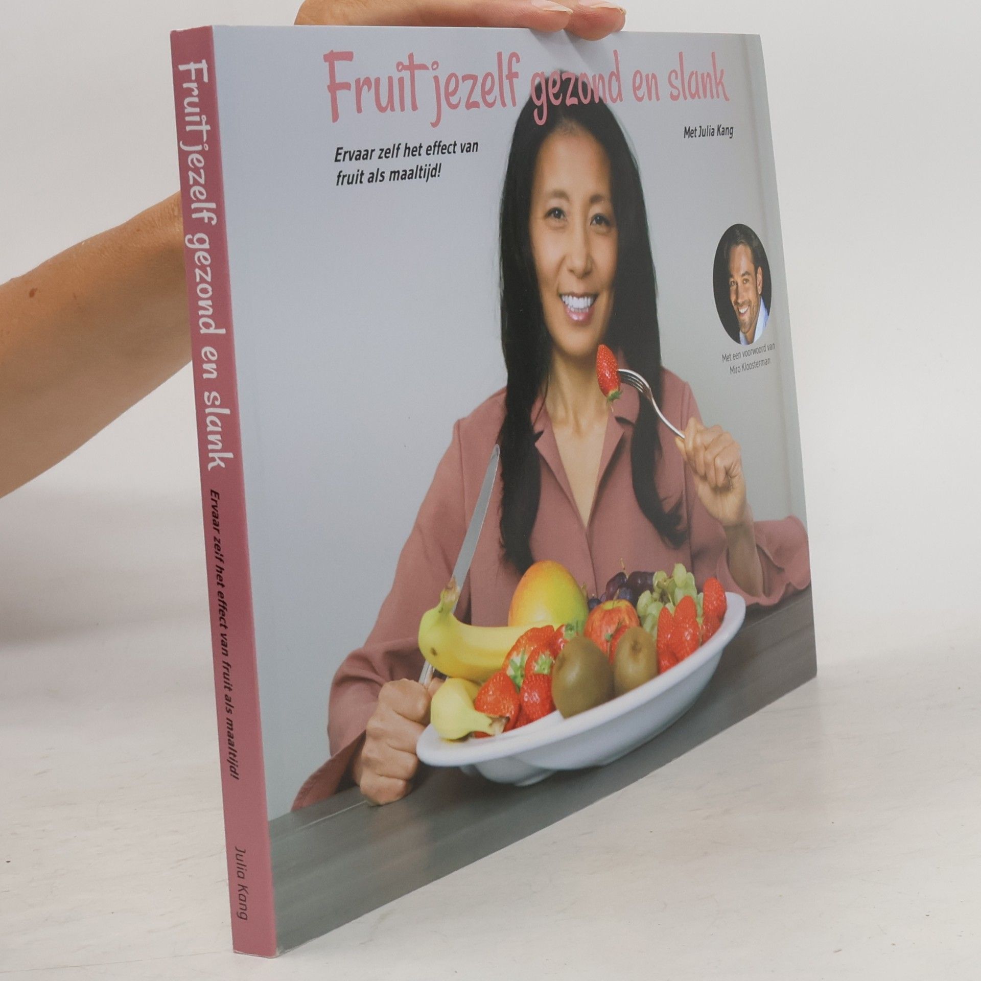 Julia Kang Fruit jezelf gezond en slank