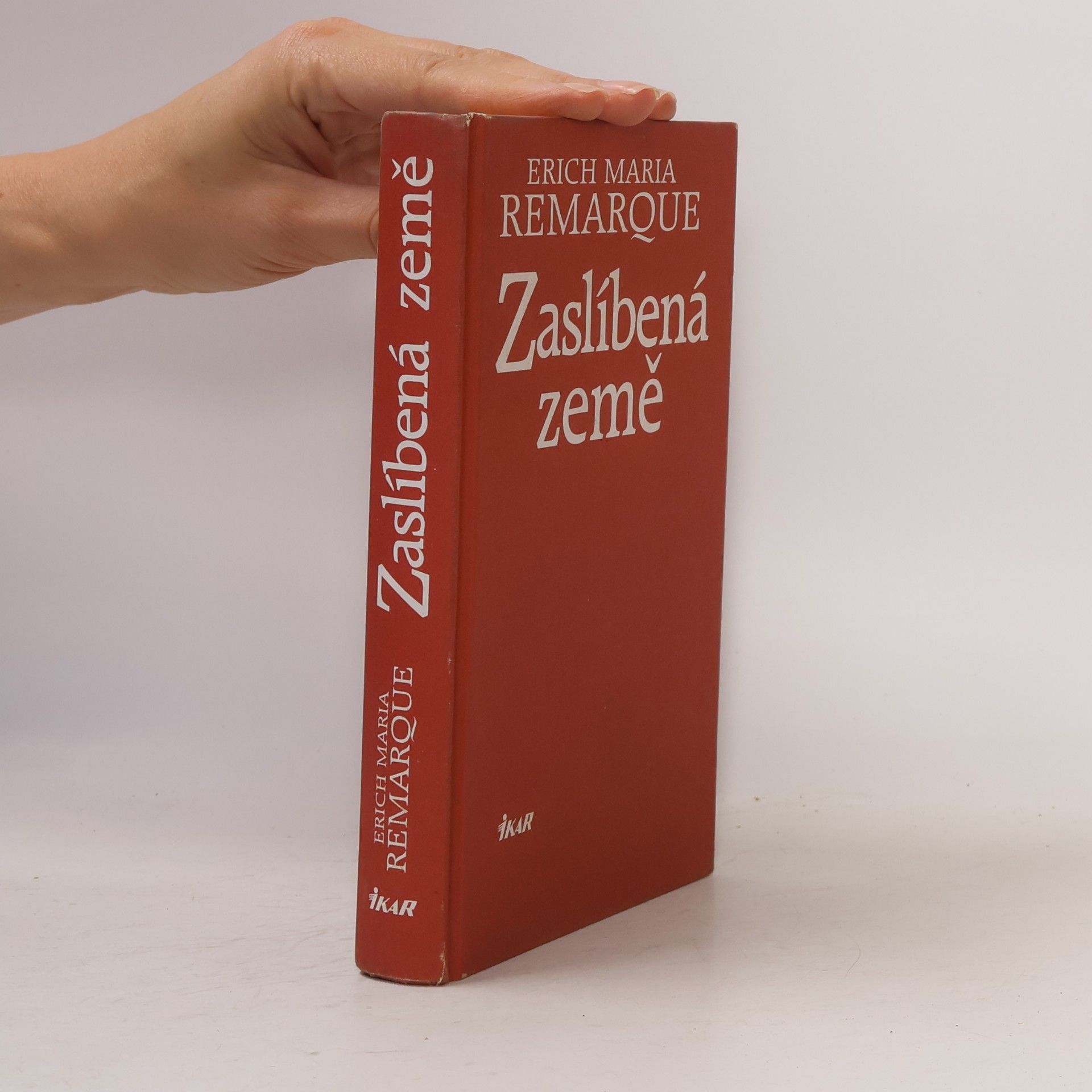 Erich Maria Remarque Zaslíbená země