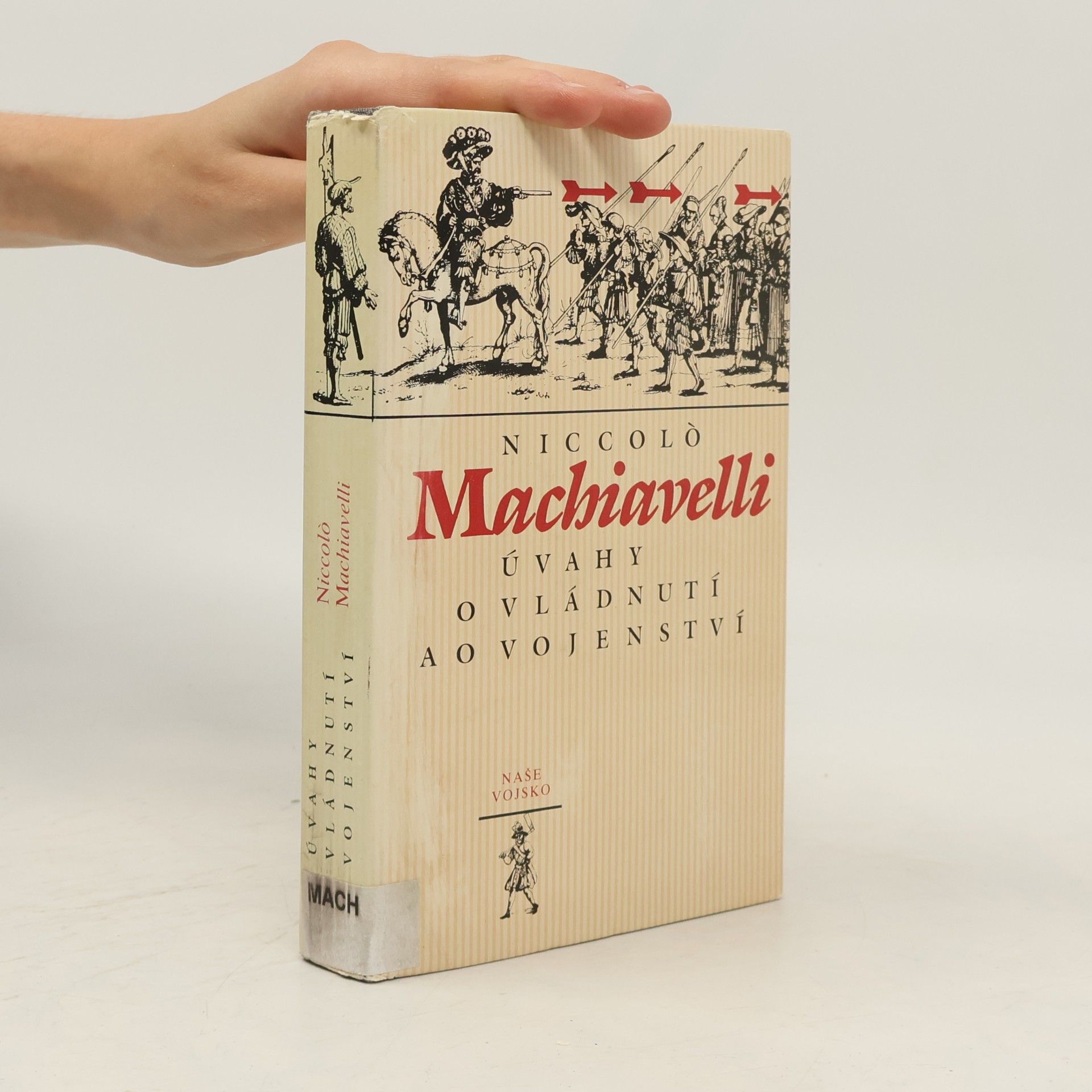 Niccolò Machiavelli Úvahy o vládnutí a o vojenství