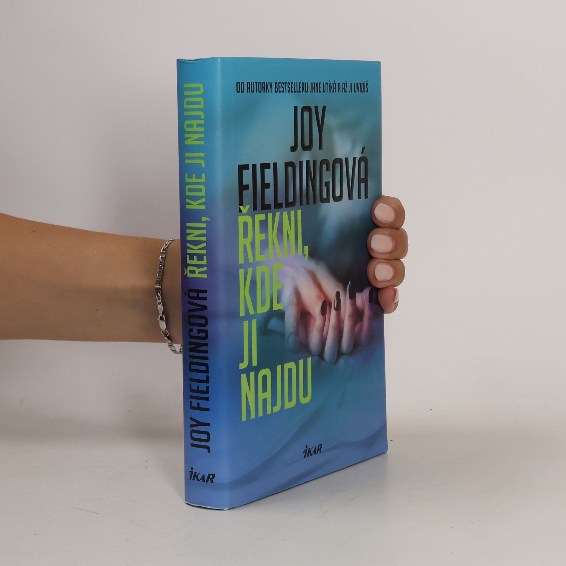 Joy Fielding Řekni, kde ji najdu
