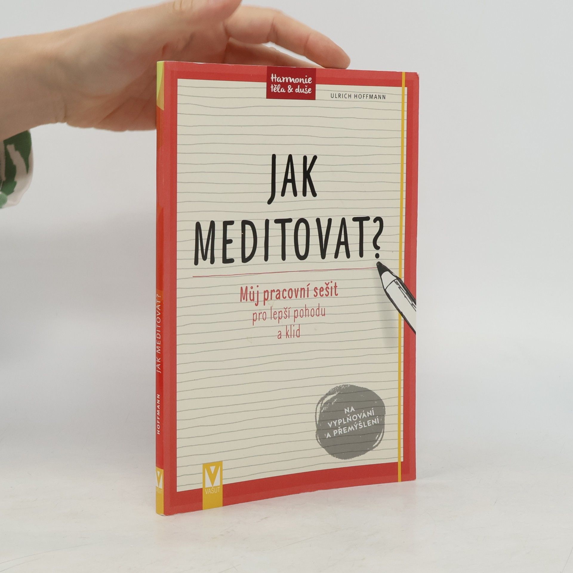 Ulrich Hoffmann Jak meditovat?