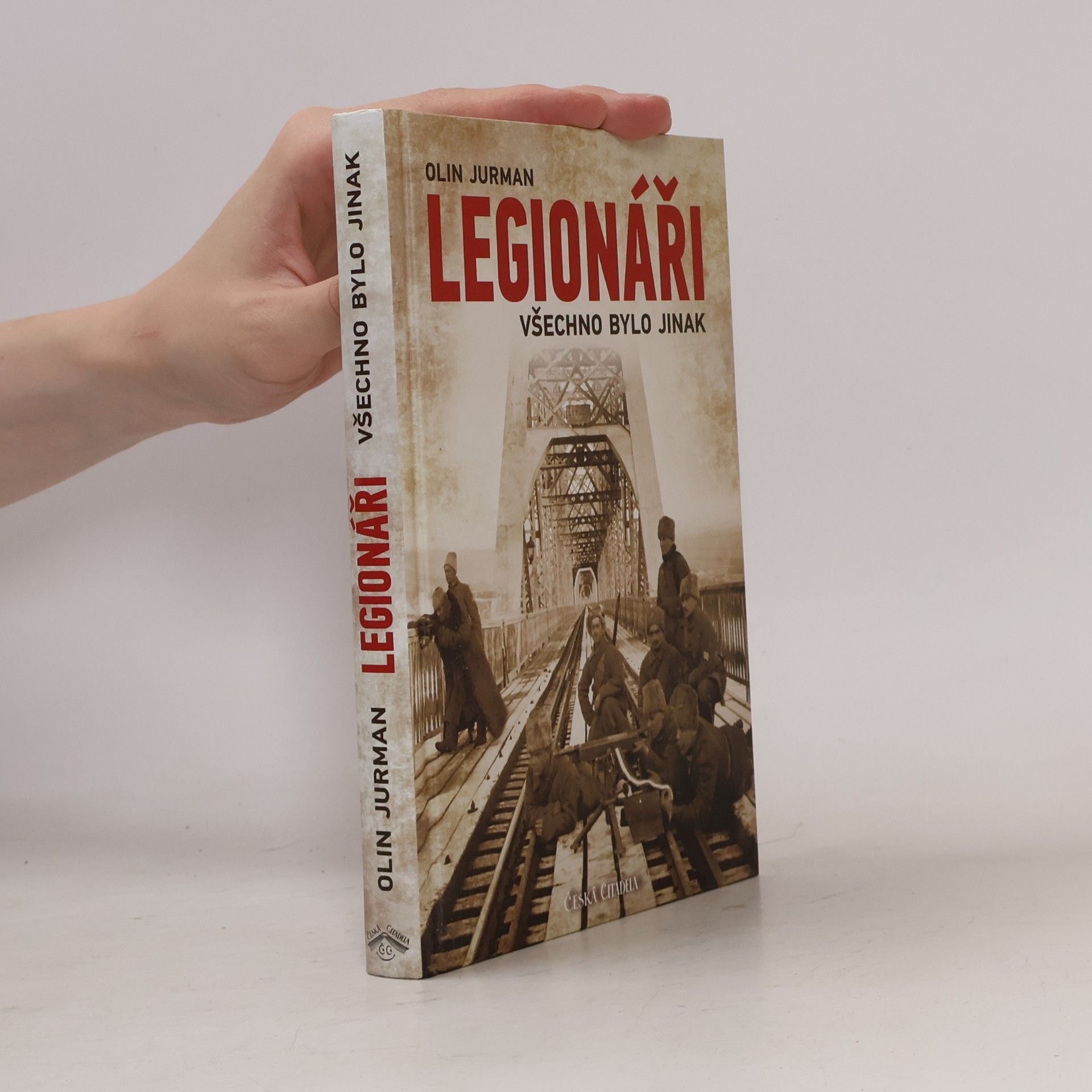 Oldřich Jurman Legionáři: Všechno bylo jinak