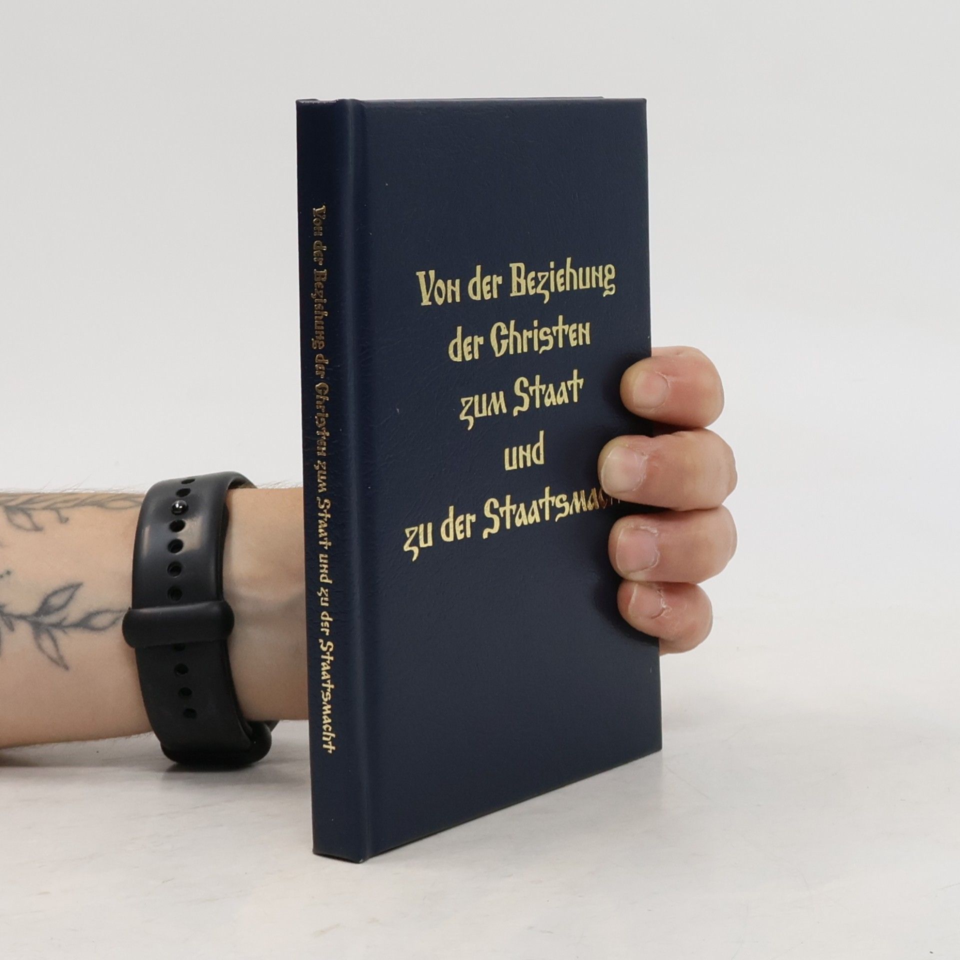 Autorenkollektiv Von der Beziehung der Christen zum Staat und zu der Staatsmacht
