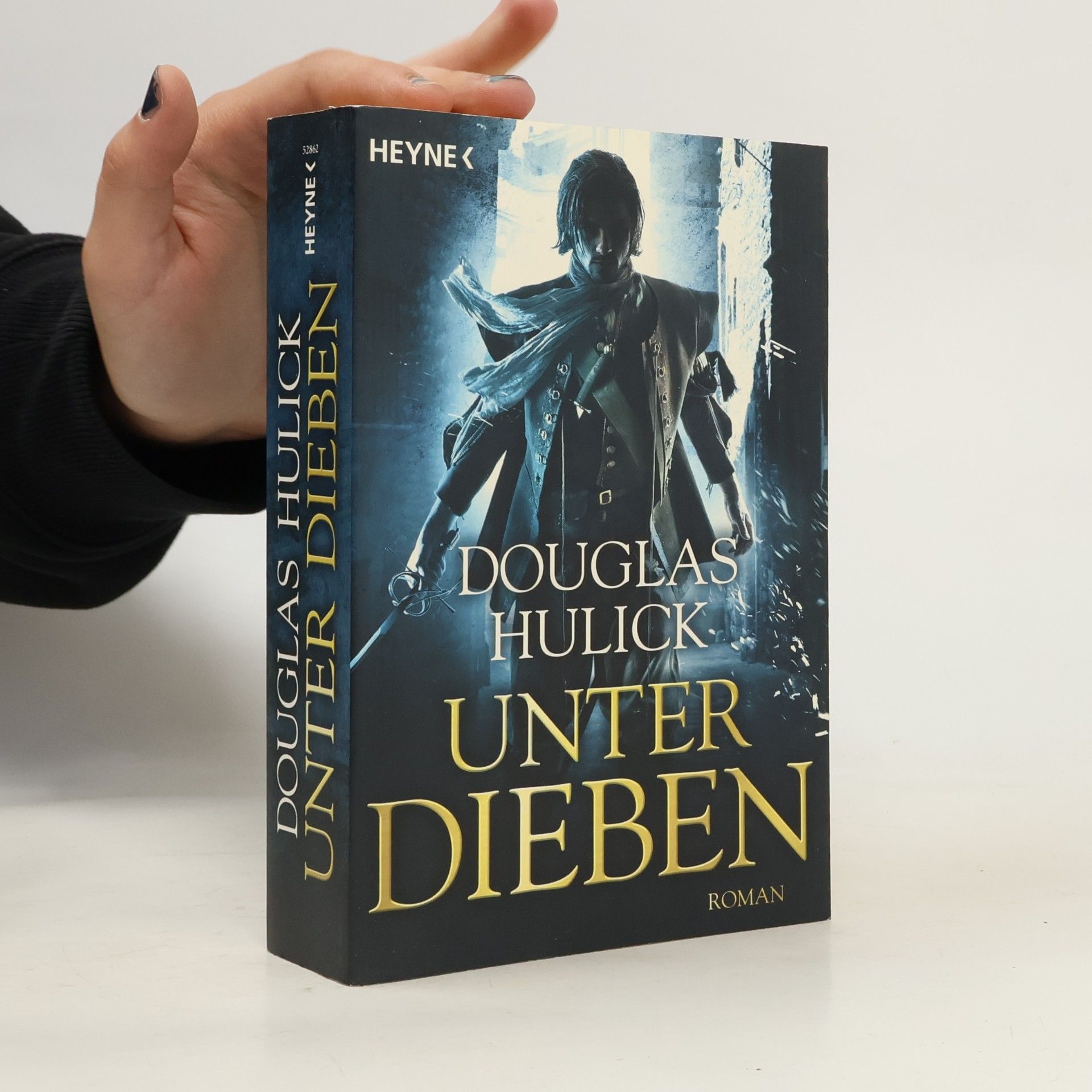 Douglas Hulick Unter Dieben. Roman