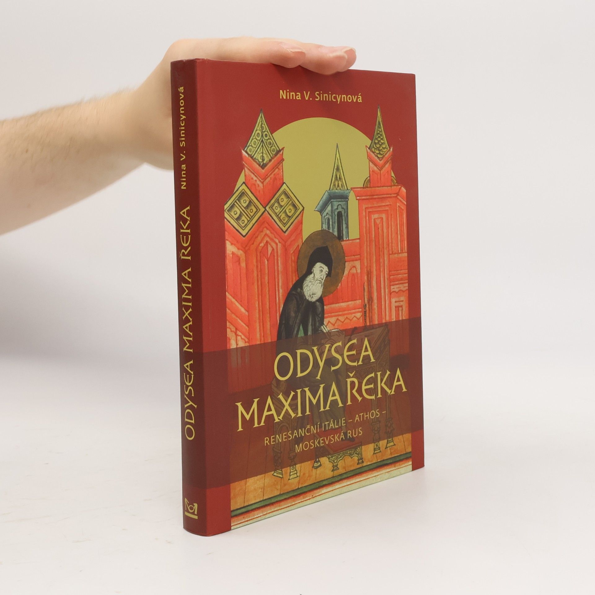 Nina Vasiljevna Sinicynová Odysea Maxima Řeka