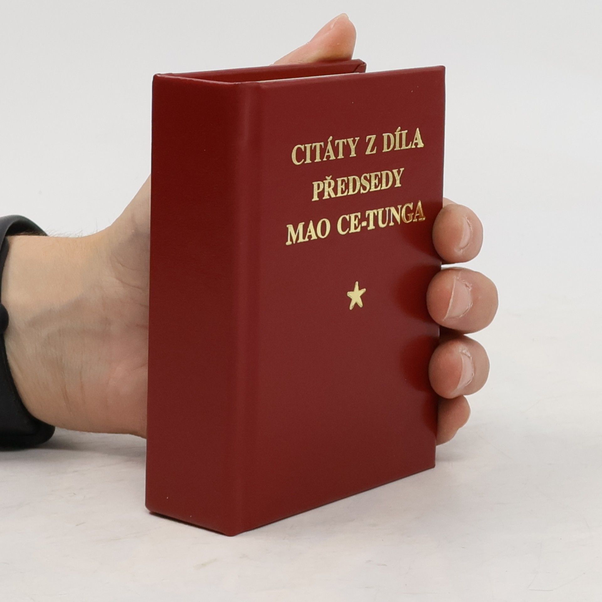 Mao Ce tung Citáty z díla předsedy Mao Ce-tunga