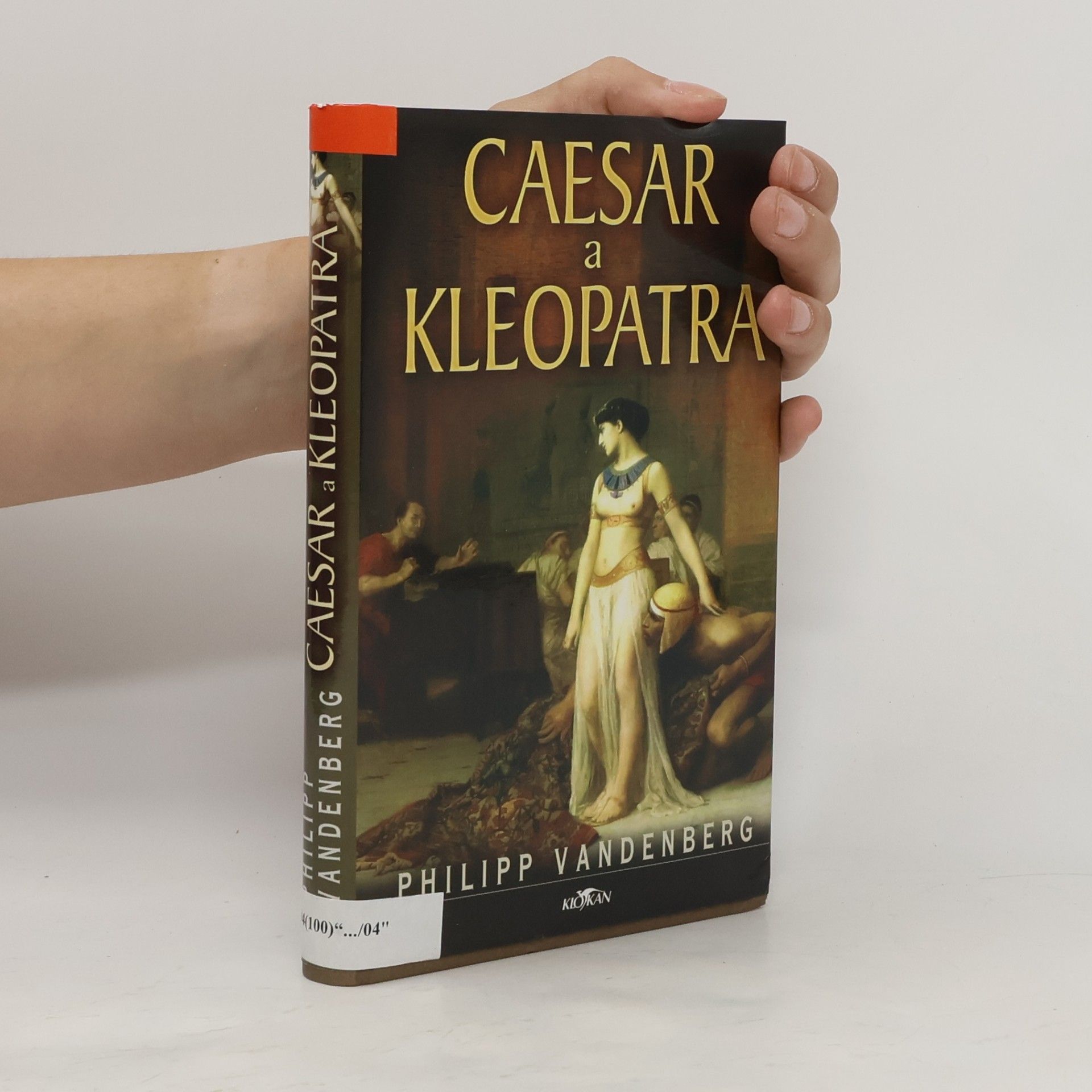 Philipp Vandenberg Caesar a Kleopatra