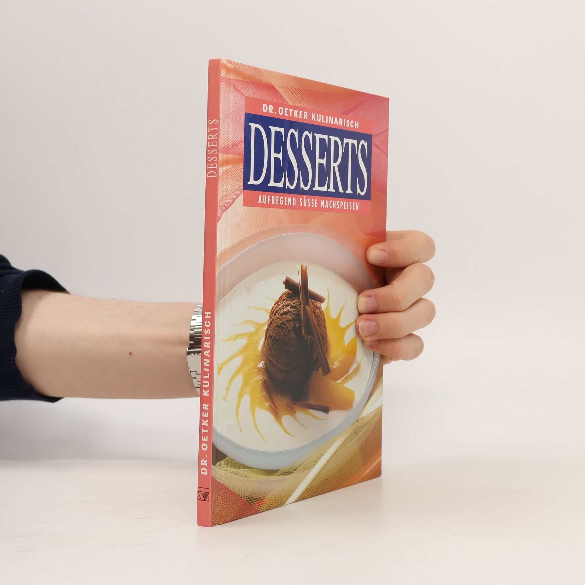AA.VV. Dr. Oetker Kulinarisch Desserts
