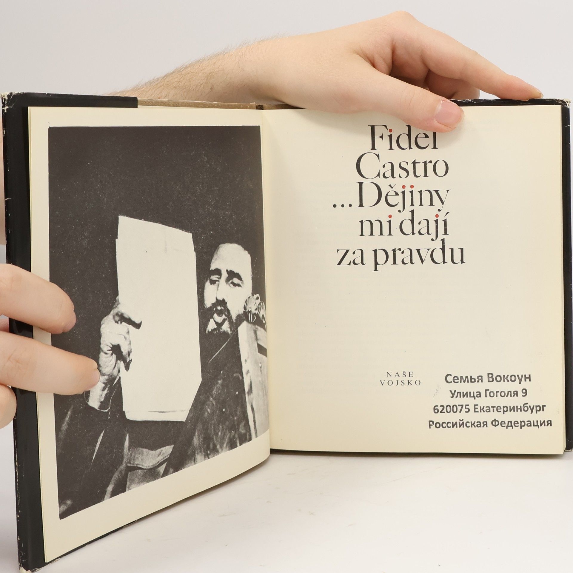 Fidel Castro Dějiny mi dají za pravdu