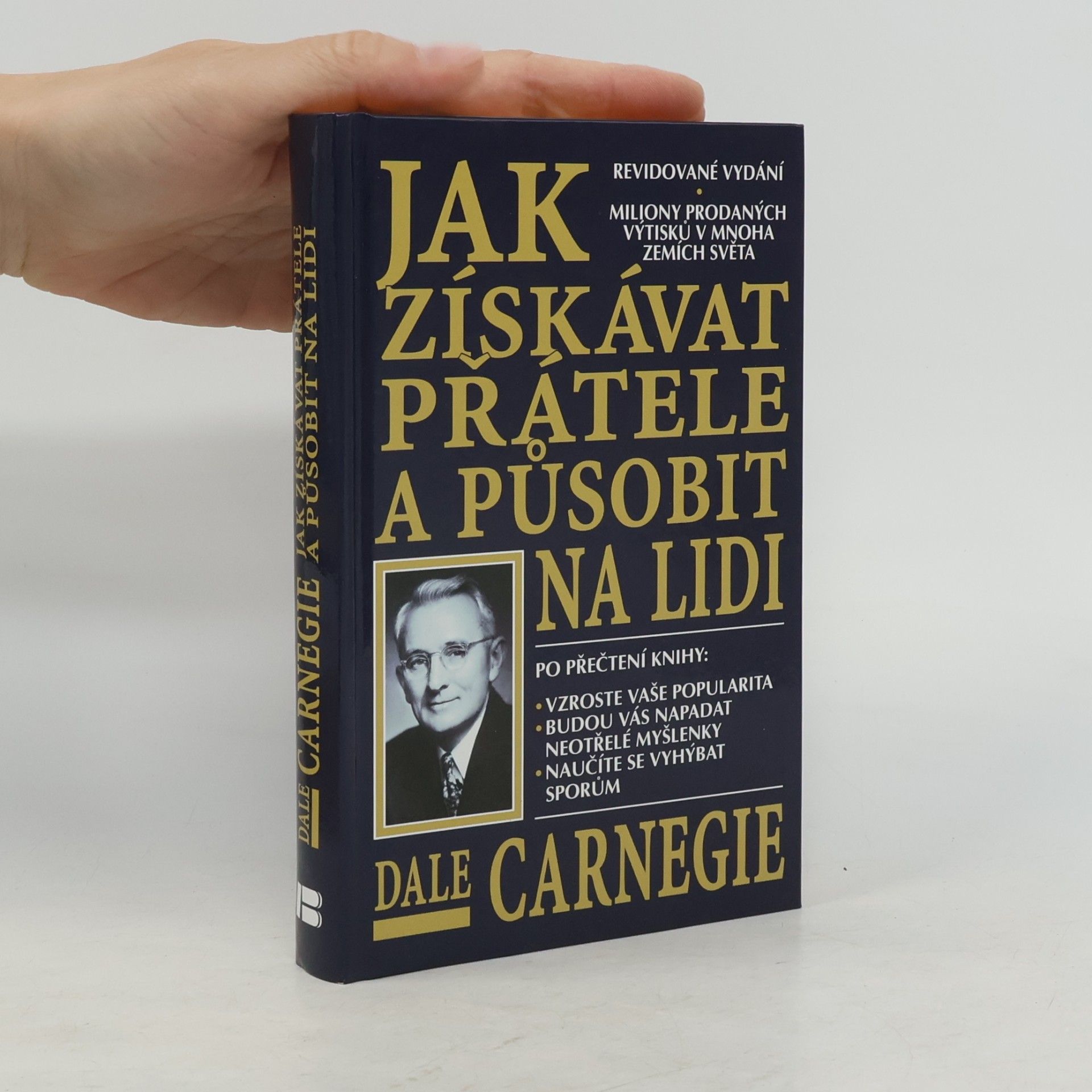 Dale Carnegie Jak získávat přátele a působit na lidi