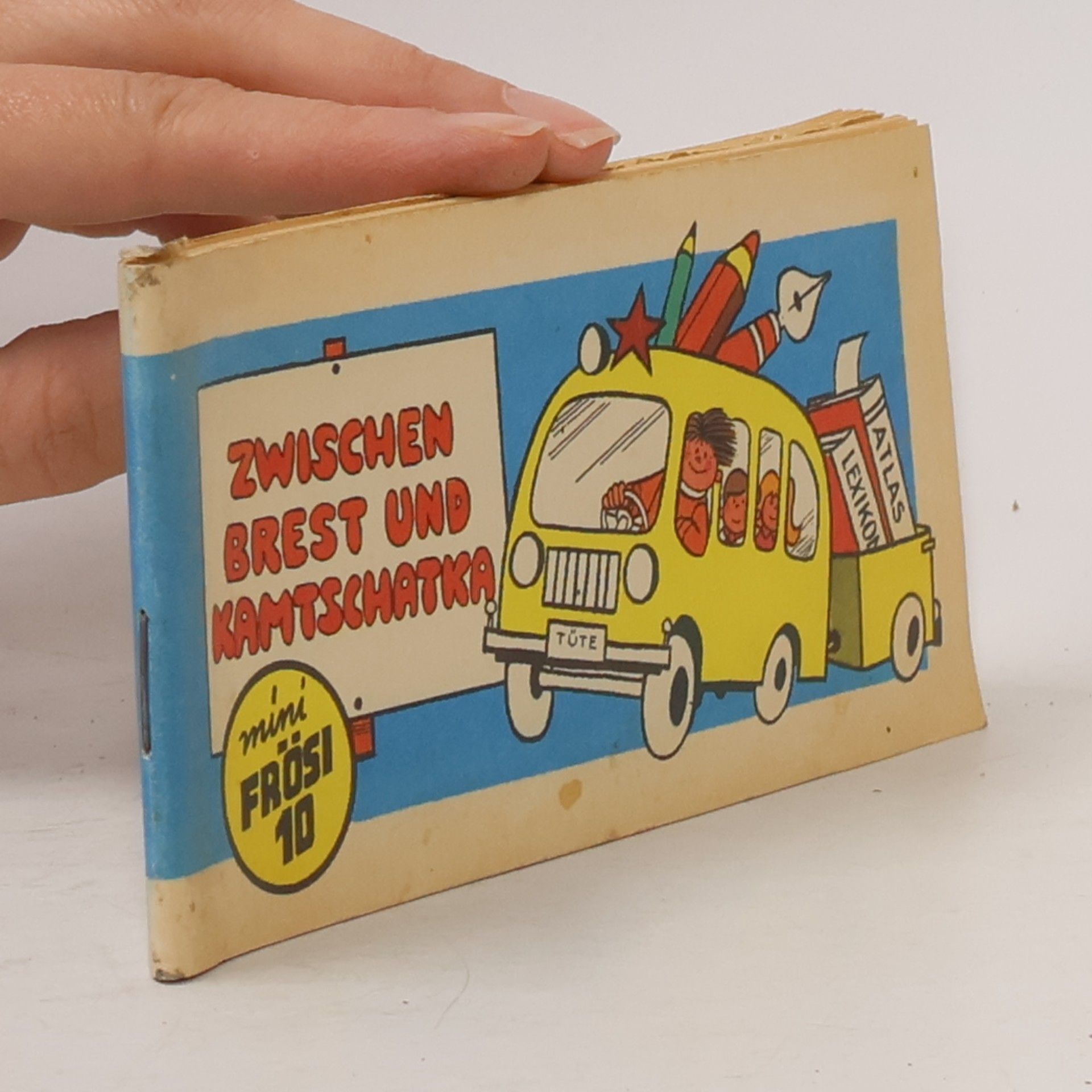 Autorenkollektiv Mini Frösi 10: Zwischen Brest und Kamtschatka