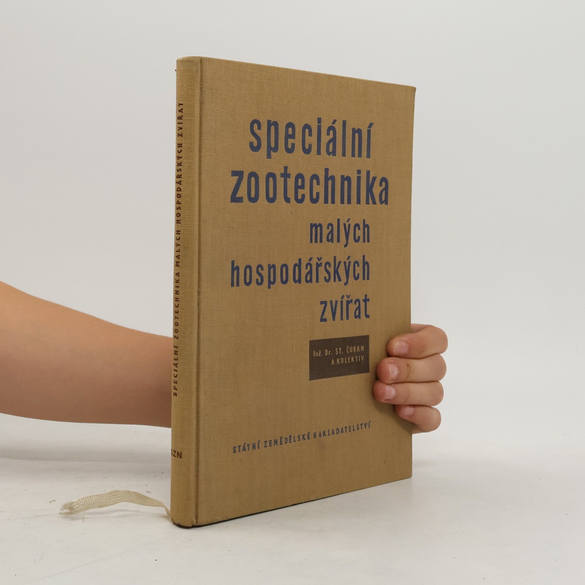 St. Čuban Speciální zootechnika malých hospodářských zvířat