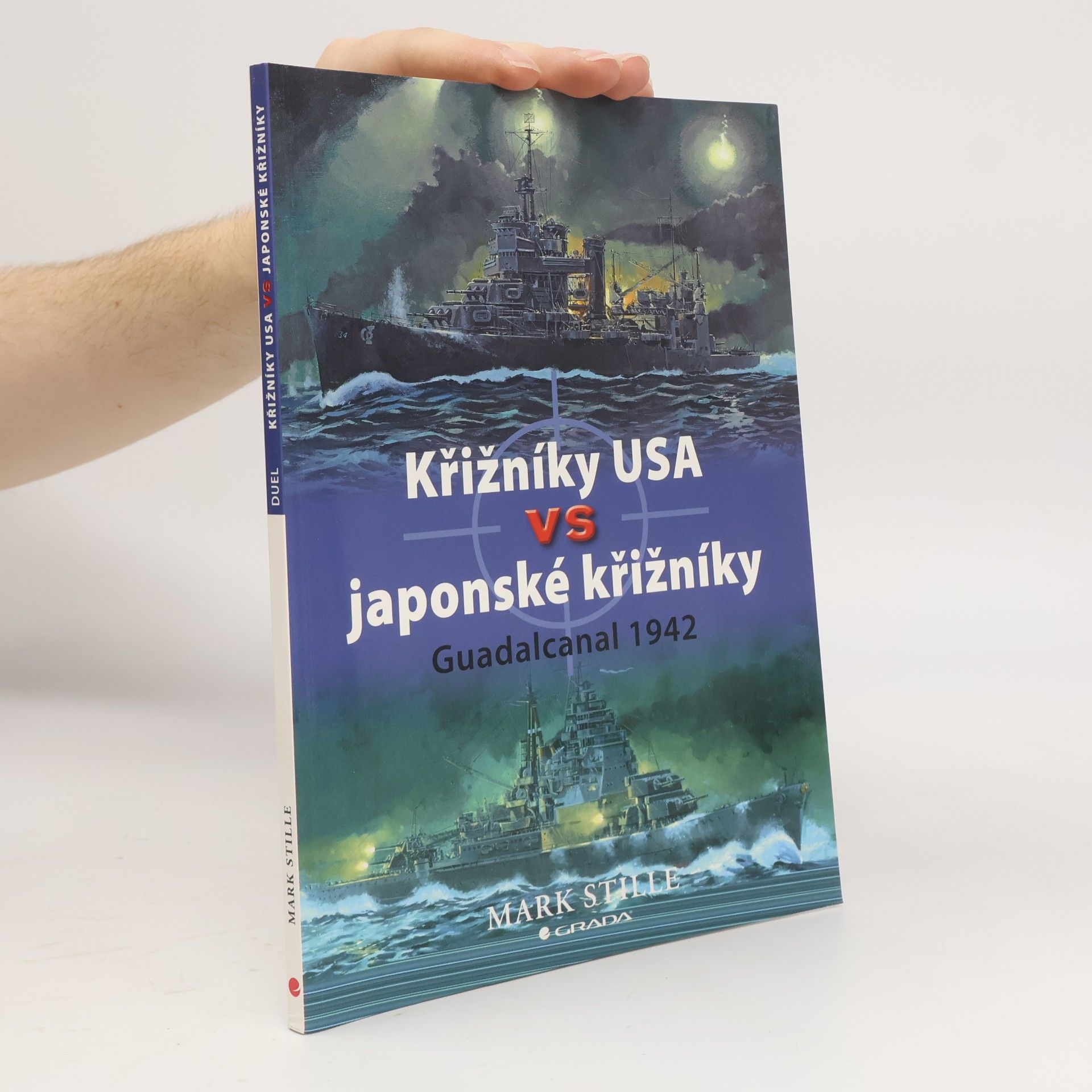 Mark Stille Křižníky USA vs japonské křižníky - Guadalcanal 1942