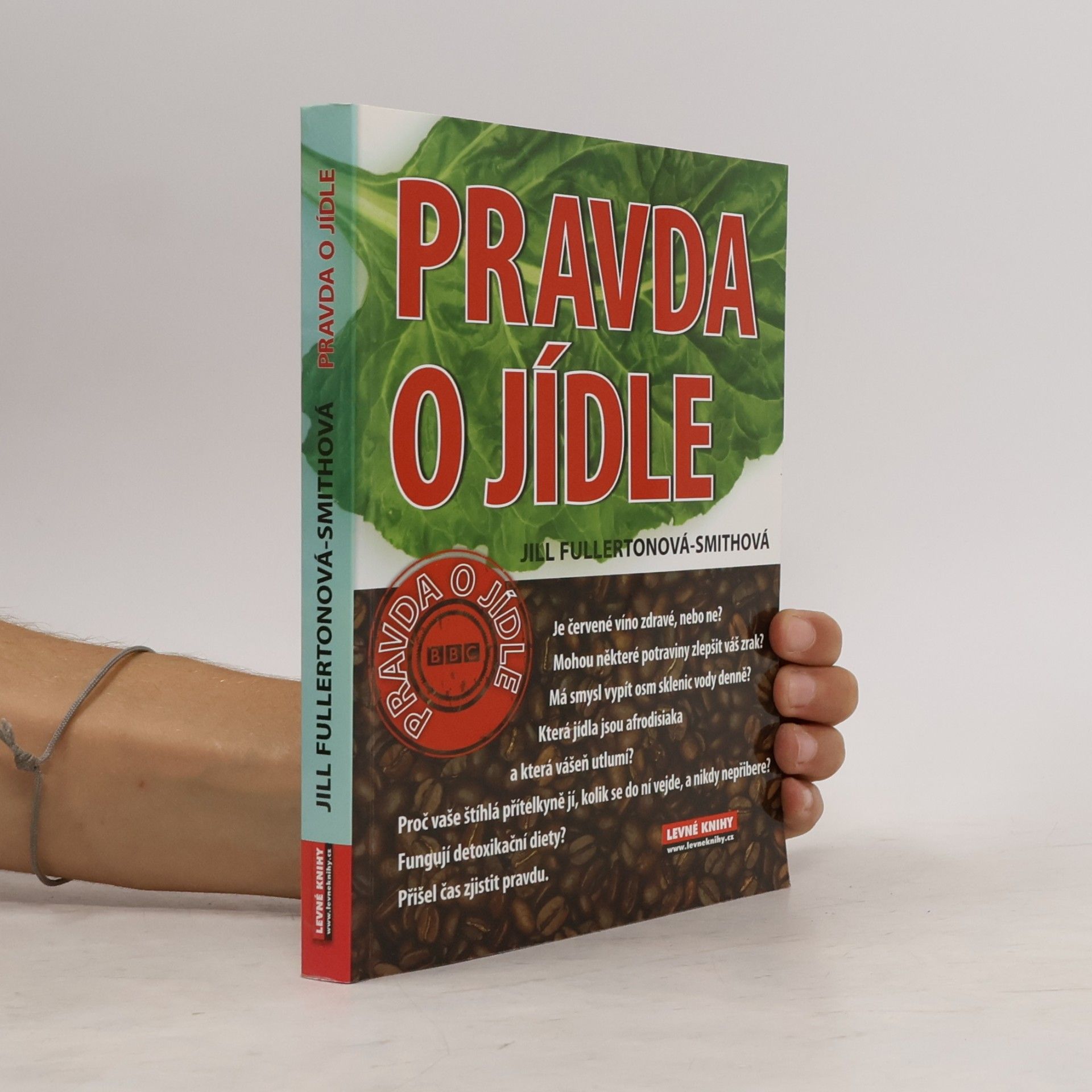 Jill Fullerton-Smith Pravda o jídle