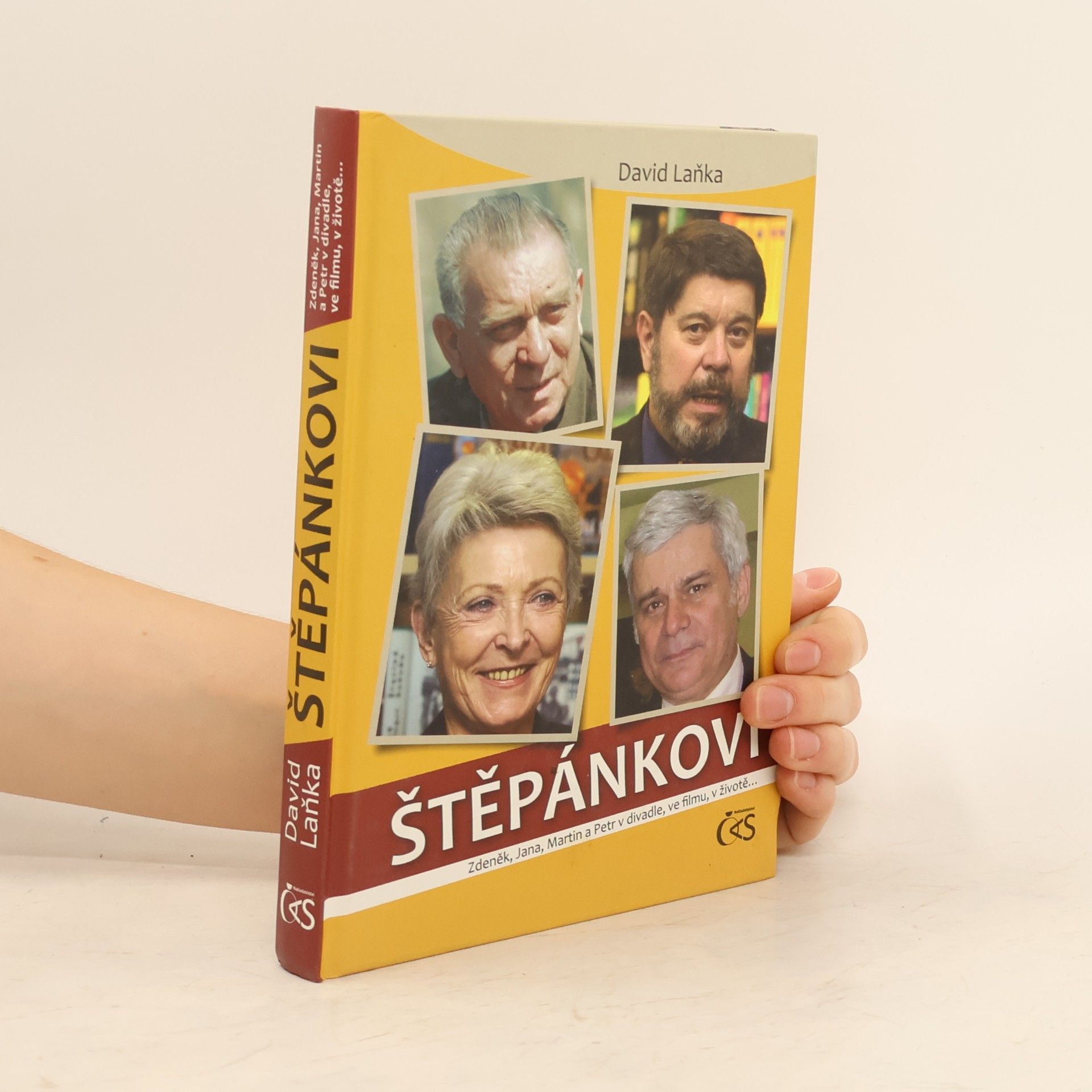 Štěpánkovi. Zdeněk, Jana, Martin a Petr v divadle, ve filmu, v životě ...