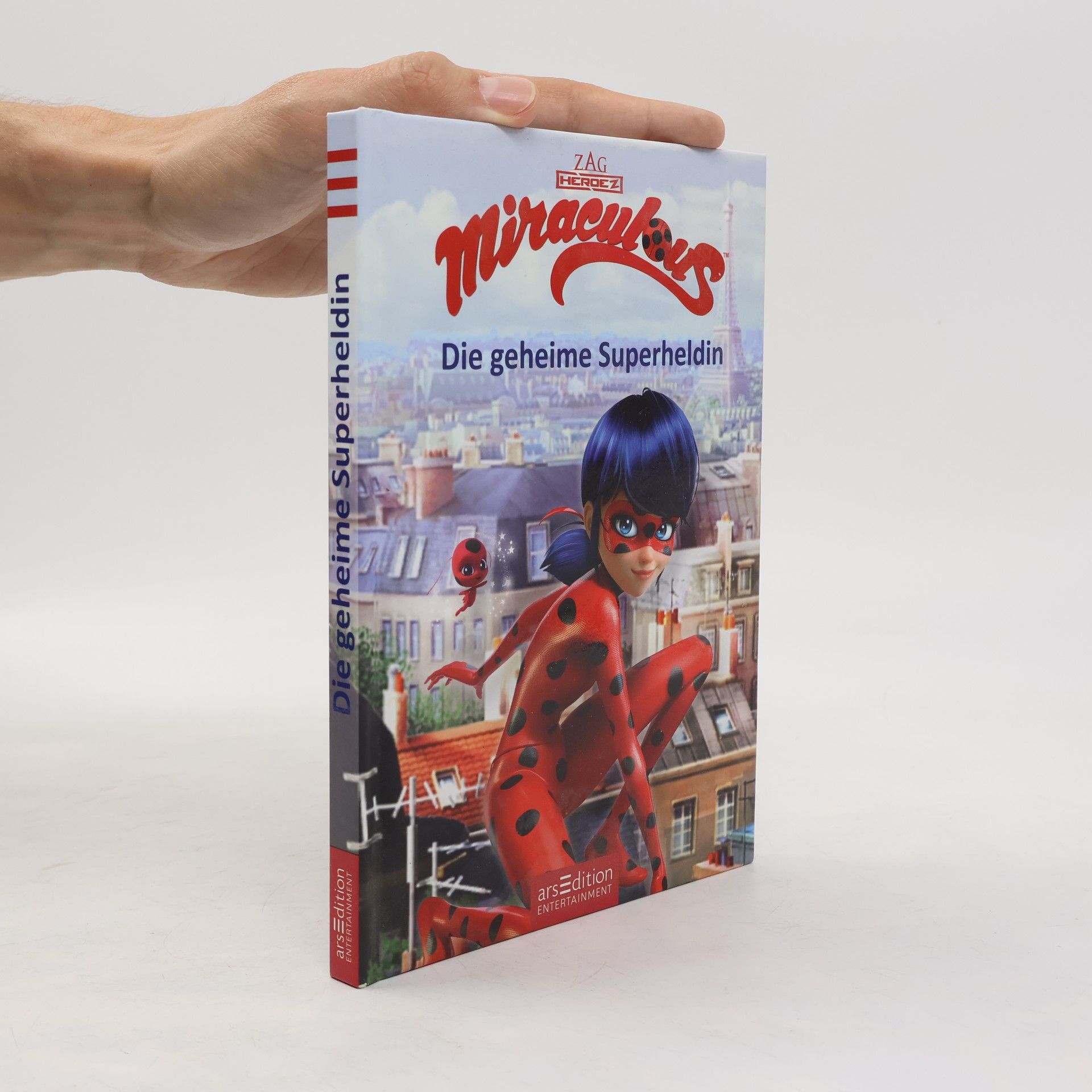 Autorenkollektiv Miraculous, Geschichten von Ladybug und Cat Noir - die geheime Superheldin