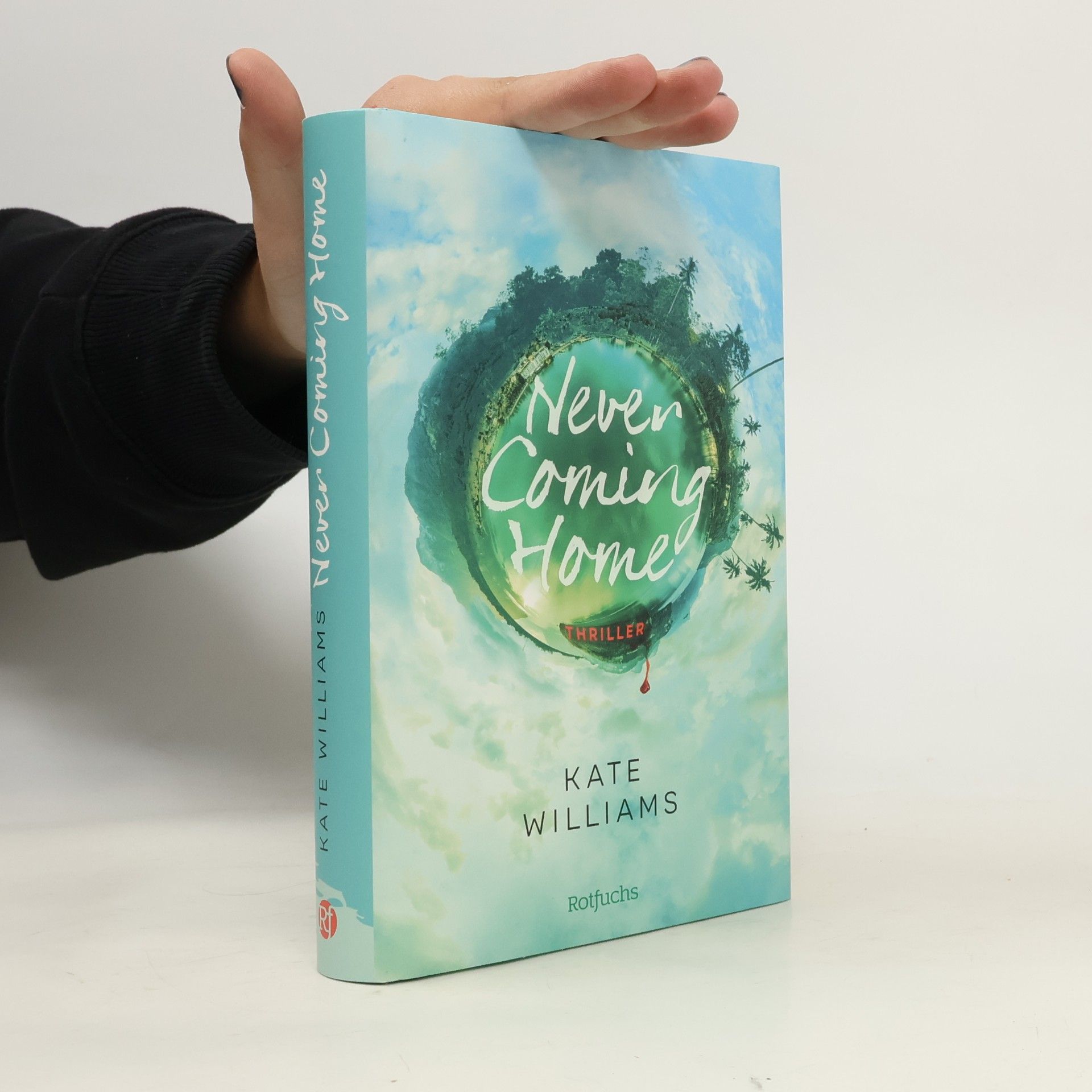 Kate M. Williams Never Coming Home