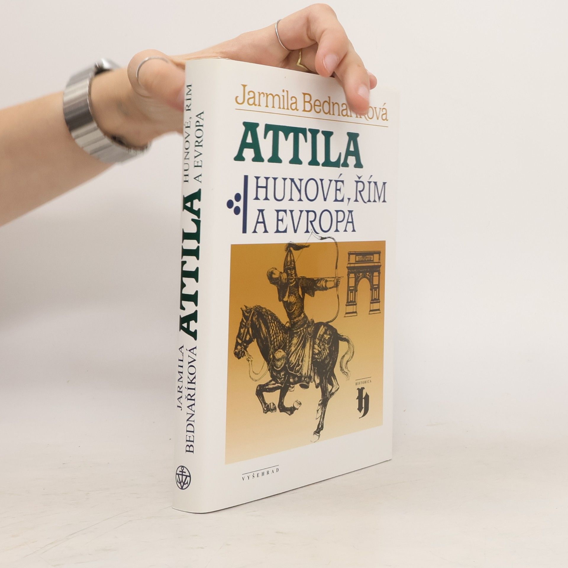 Jarmila Bednaříková Attila: Hunové, Řím a Evropa