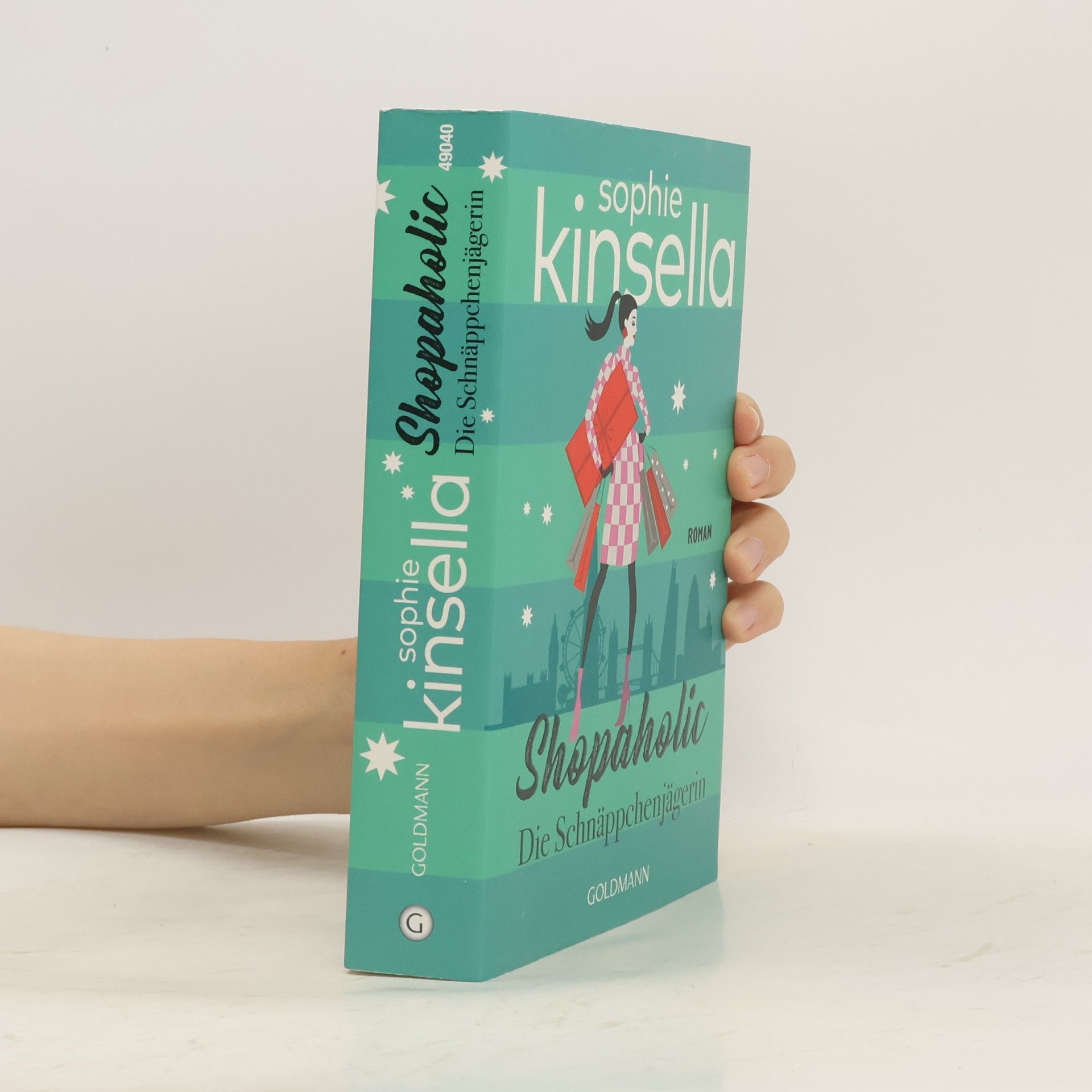 Sophie Kinsella Shopaholic. Die Schnäppchenjägerin