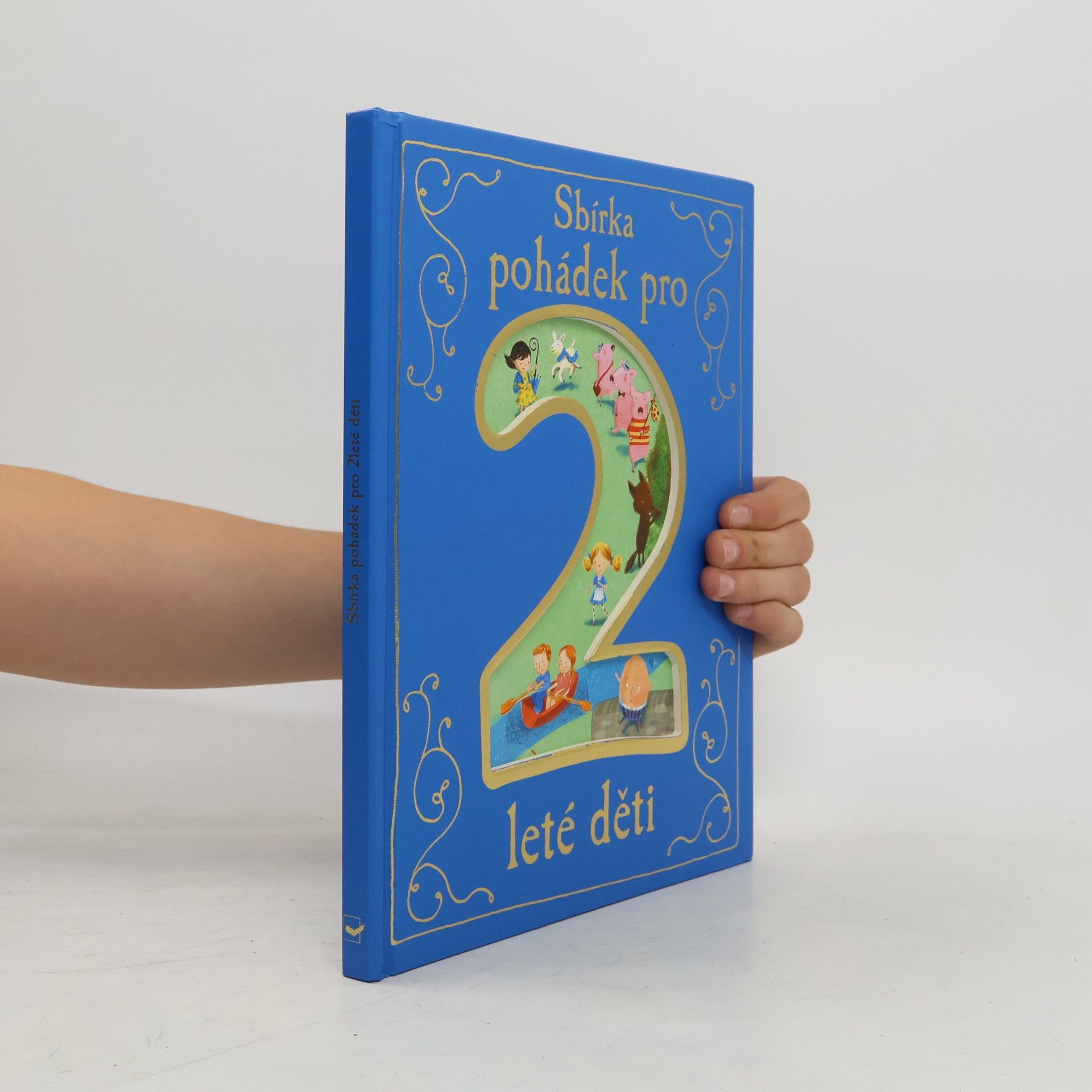 Kolektiv autorů Sbírka pohádek pro 2 leté děti
