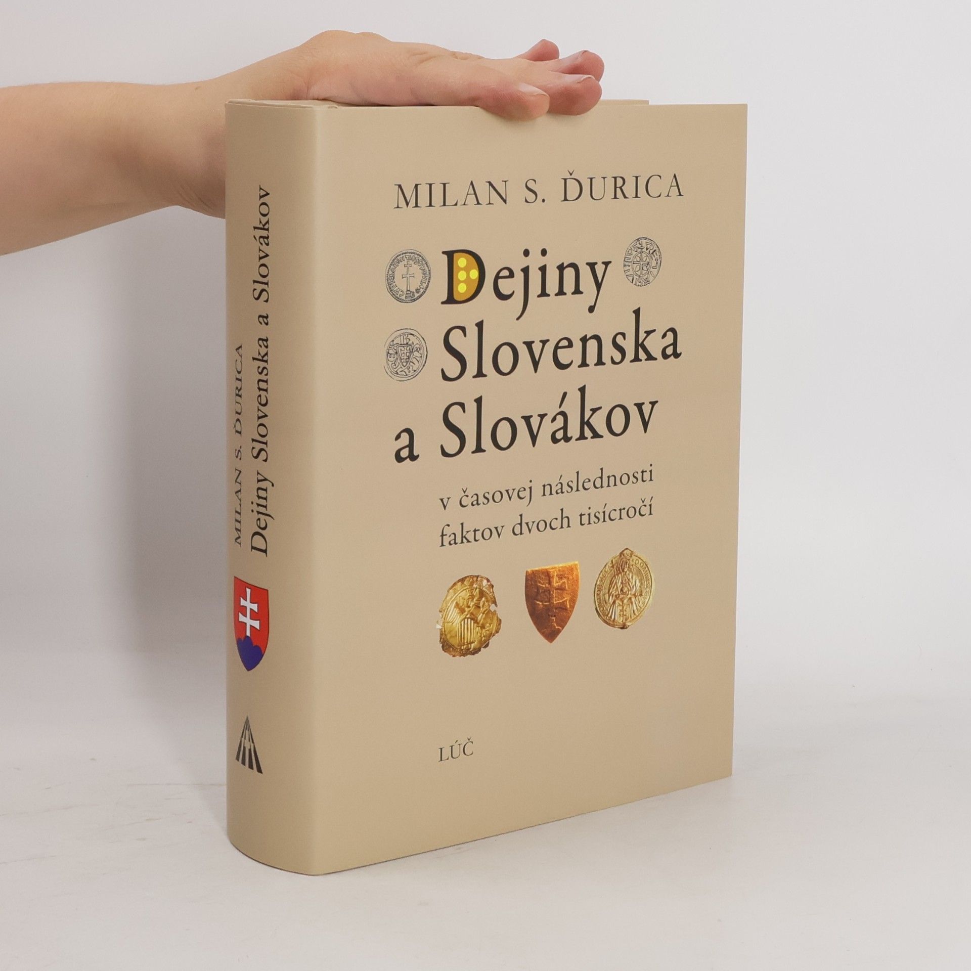 Milan Stanislav Ďurica Dejiny Slovenska a Slovákov