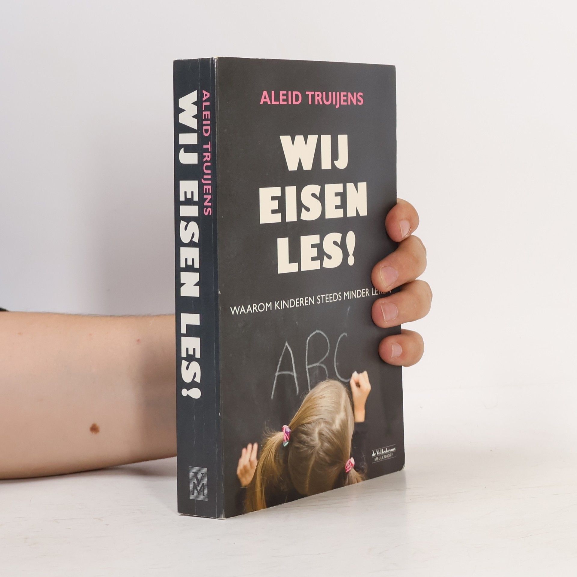 Aleid Truijens Wij eisen les!