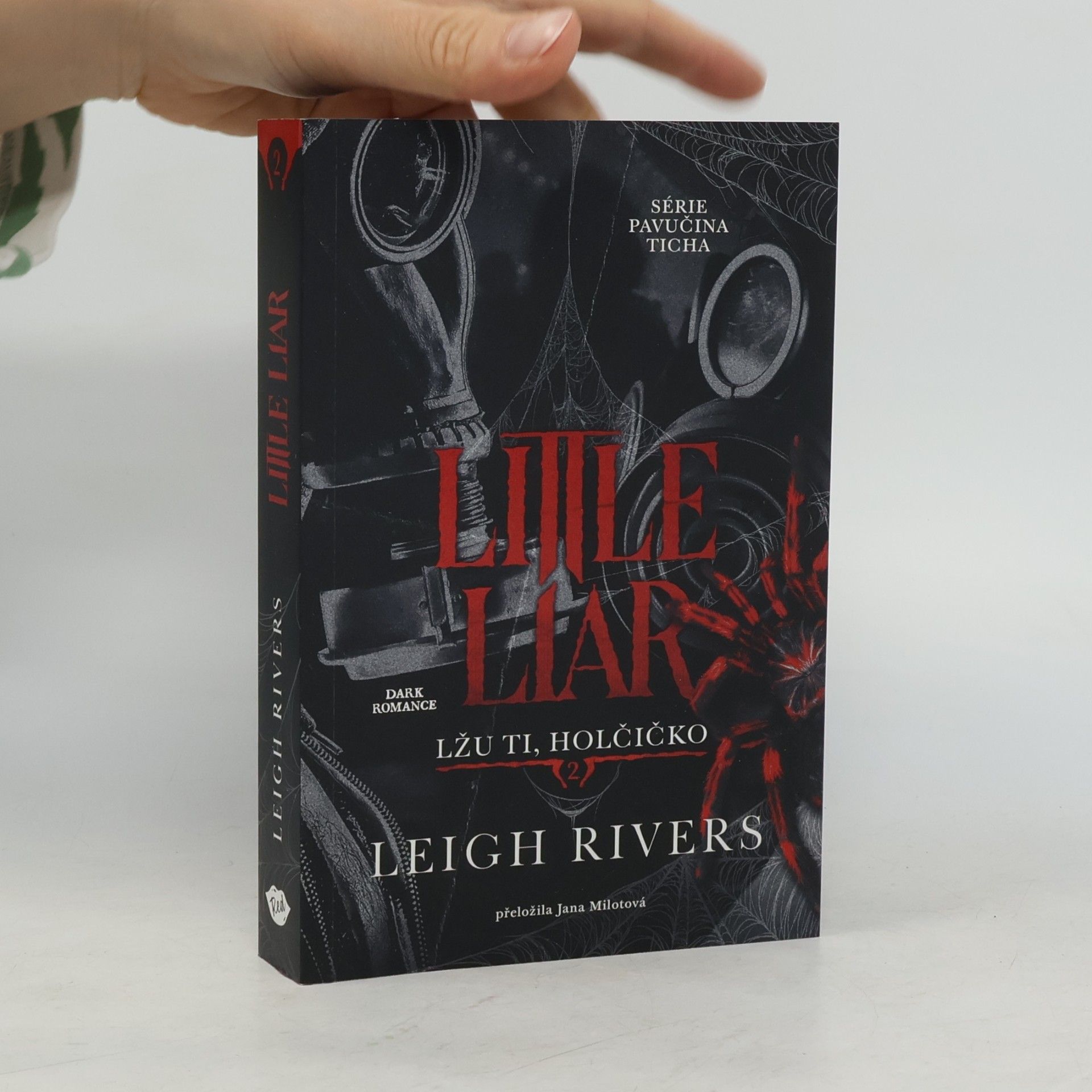 Leigh Rivers Little Liar: Lžu ti, holčičko
