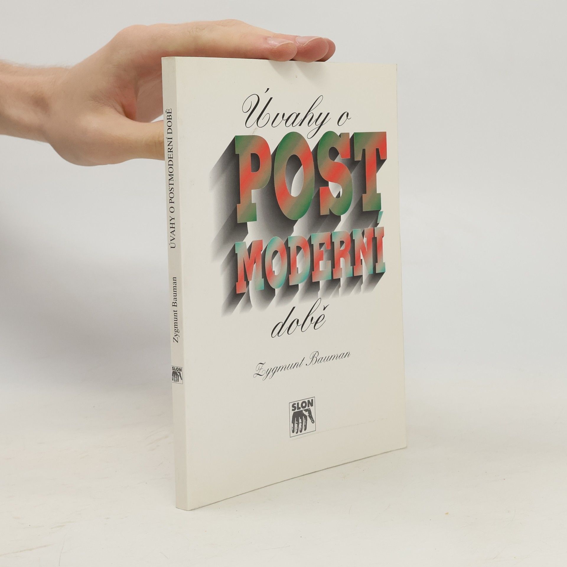 Miloslav Petrusek Úvahy o postmoderní době