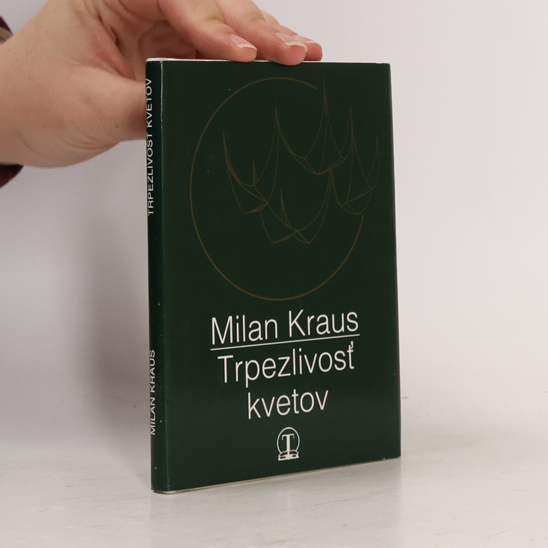 Milan Kraus Trpezlivosť kvetov