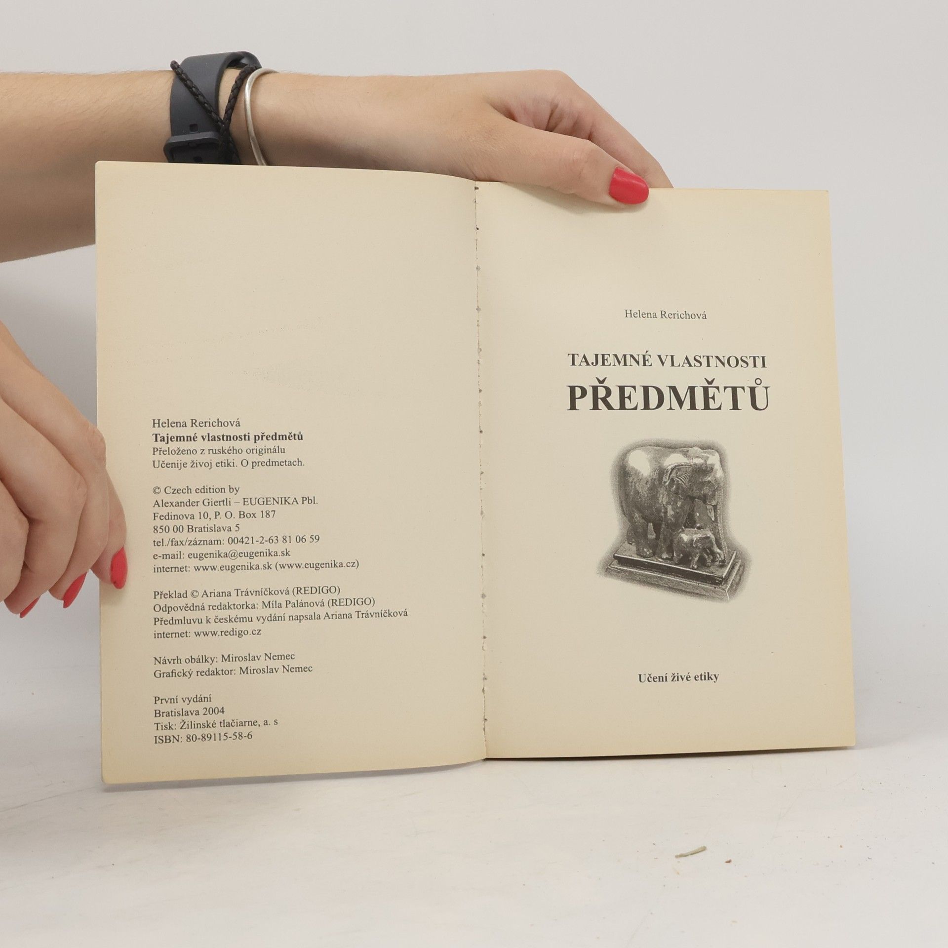 Helena Rerichová Tajemné vlastnosti předmětů. Učení živé etiky