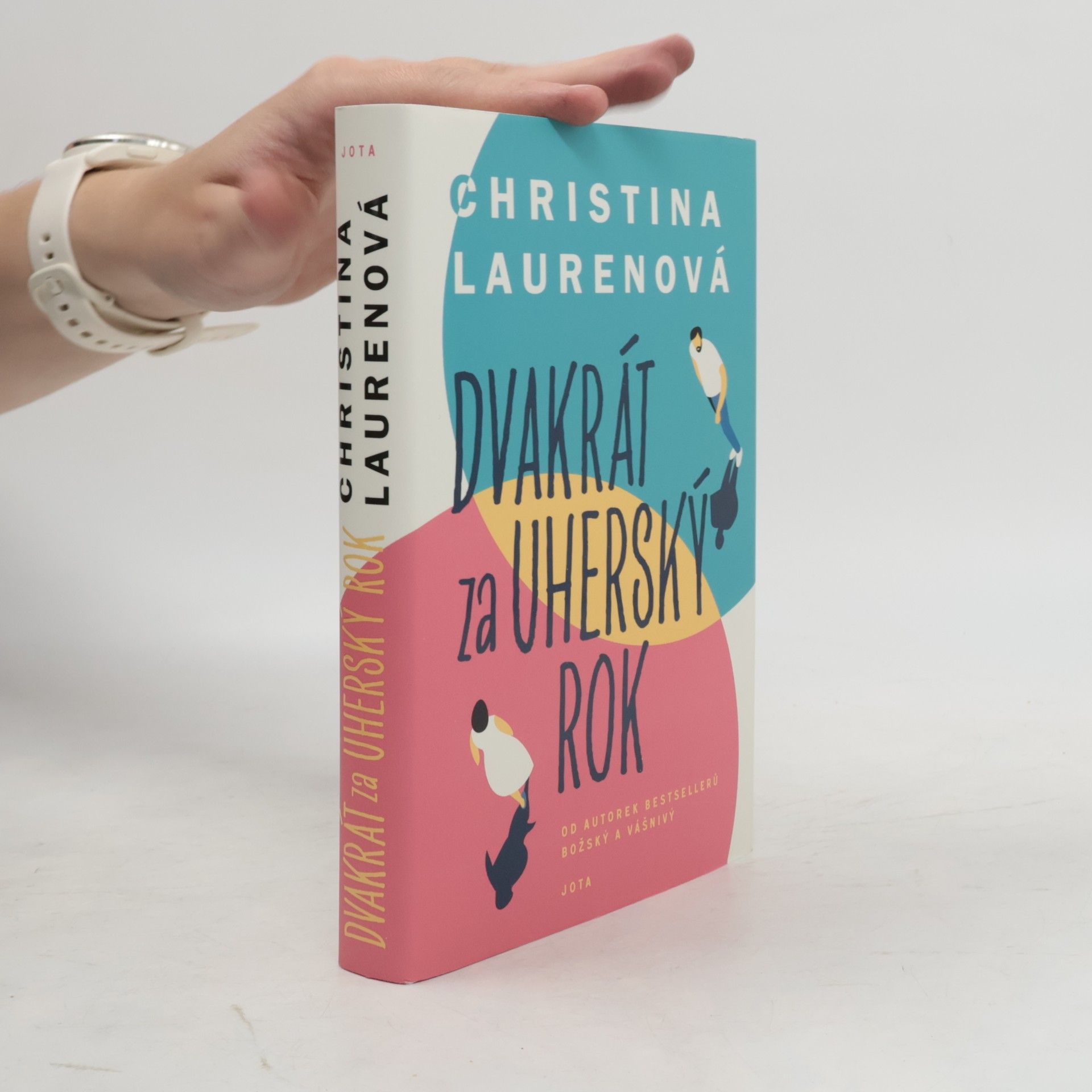 Christina Lauren Dvakrát za uherský rok