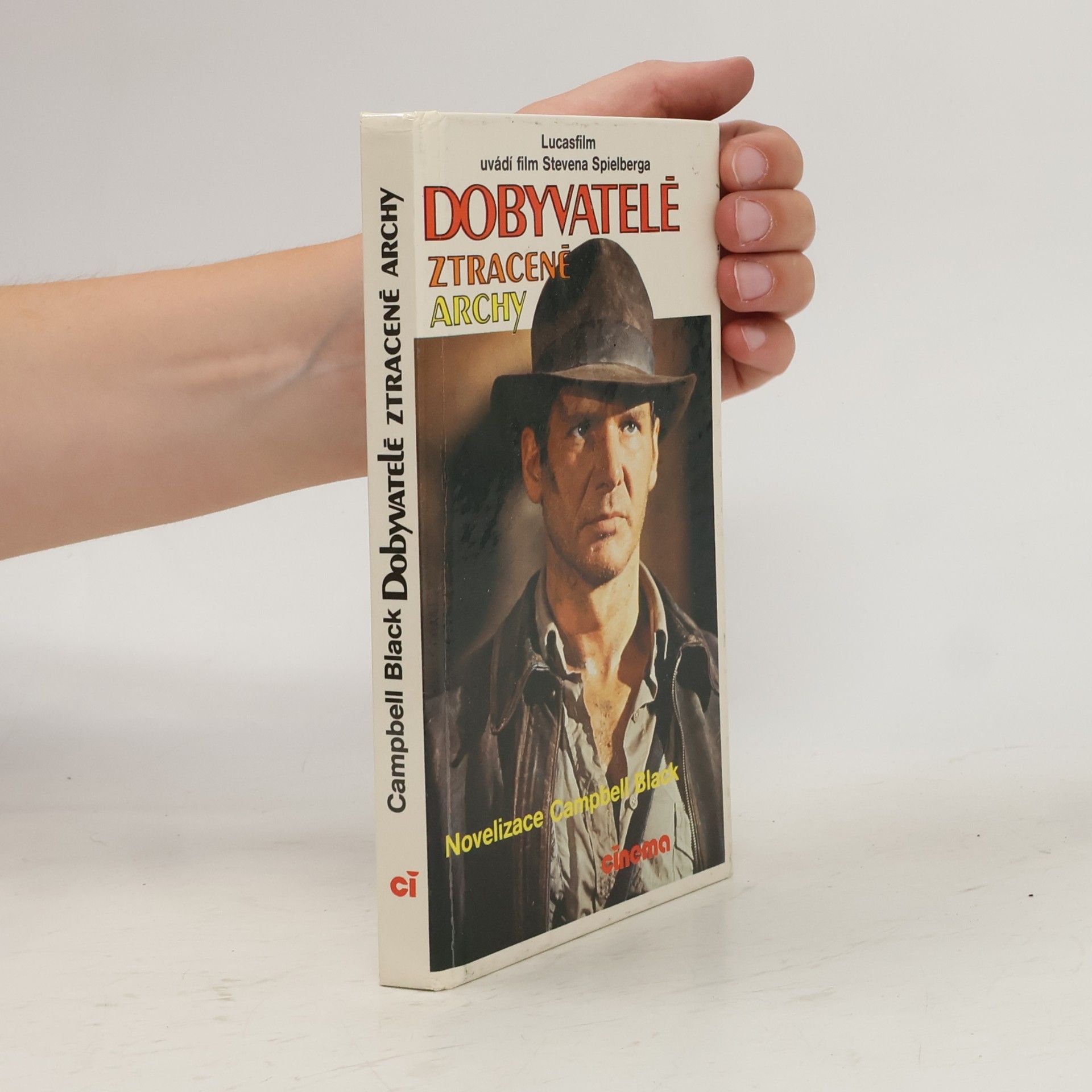 Campbell Armstrong Dobyvatelé ztracené Archy