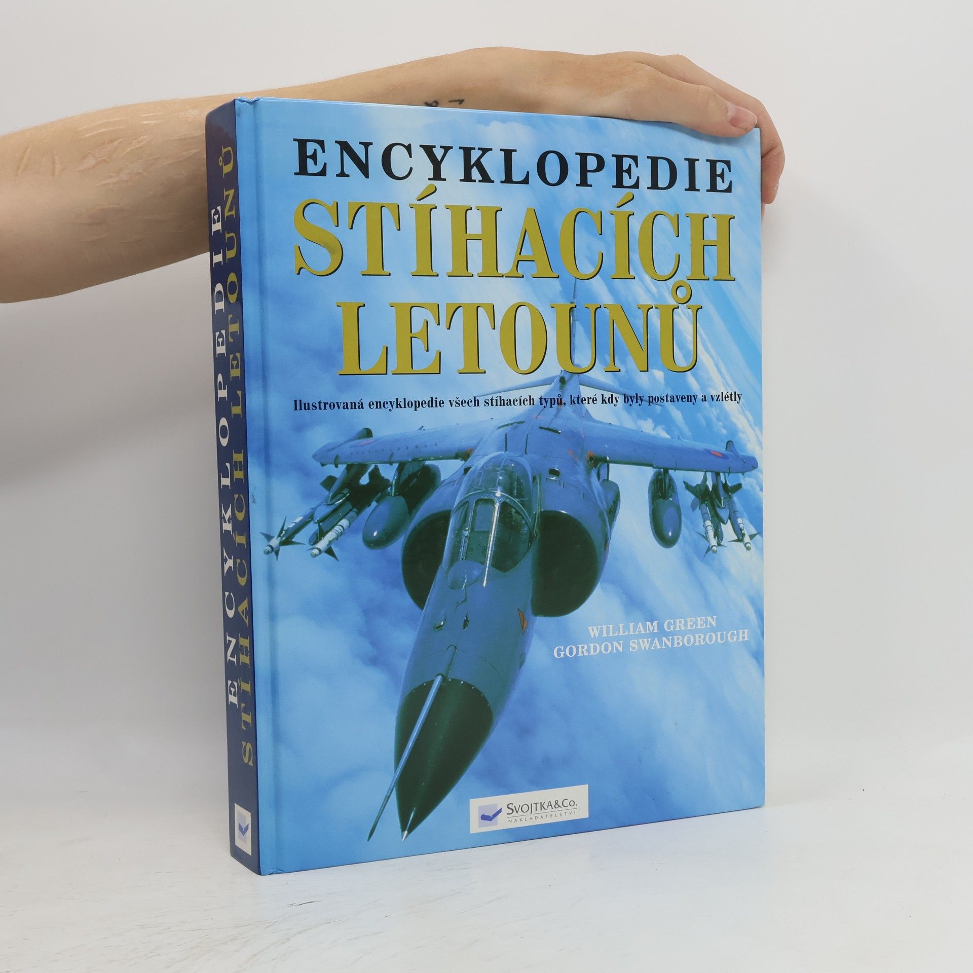 Gordon Swanborough Encyklopedie stíhacích letounů