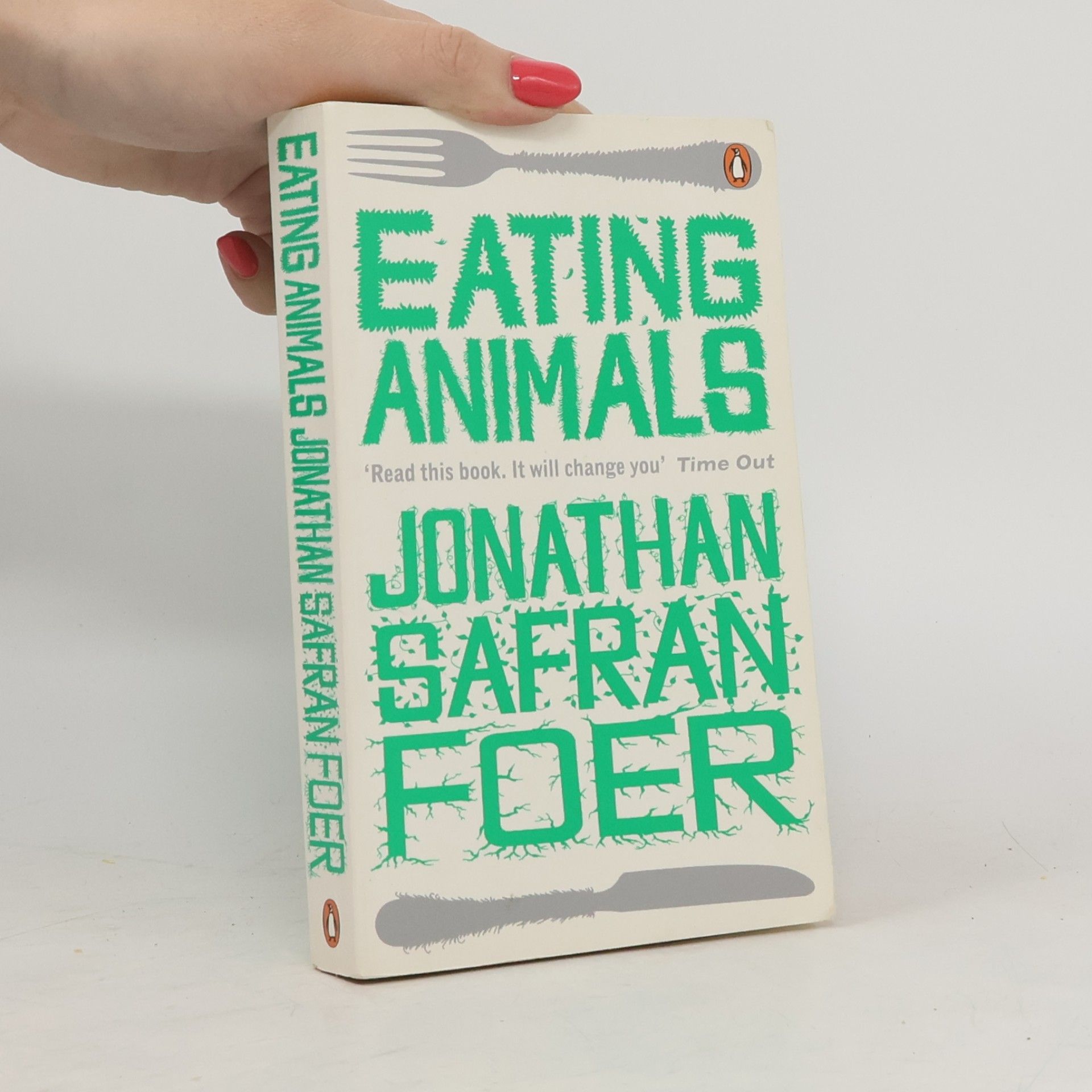 Jonathan Safran Foer Eating Animals