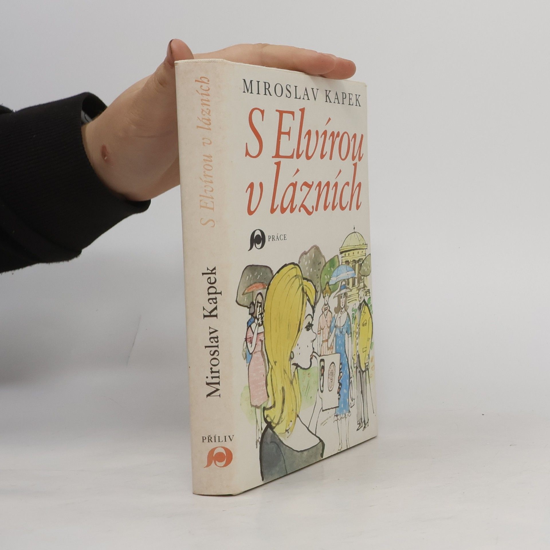 Miroslav Kapek S Elvírou v lázních