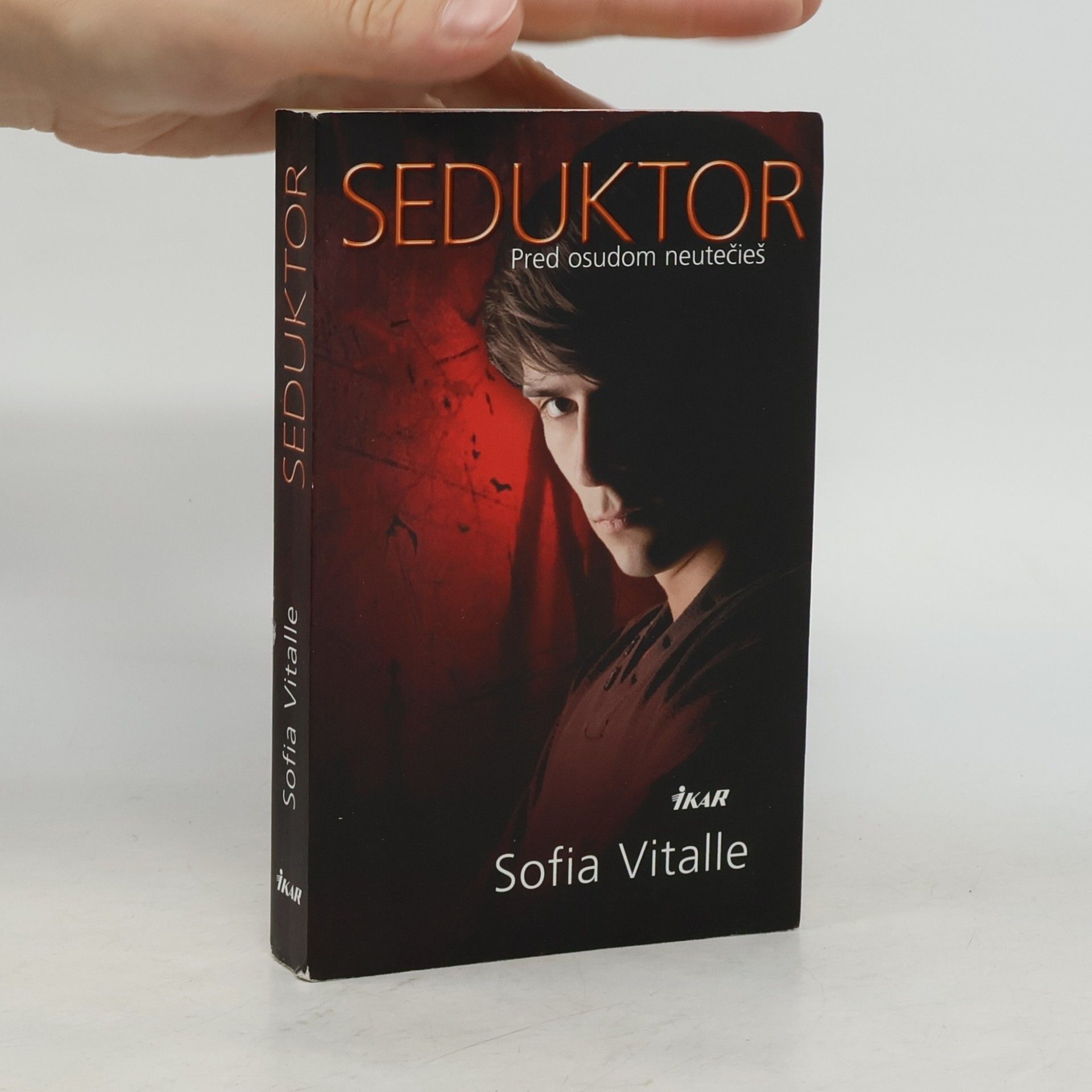 Sofia Vitalle Seduktor. Pred osudom neutečieš
