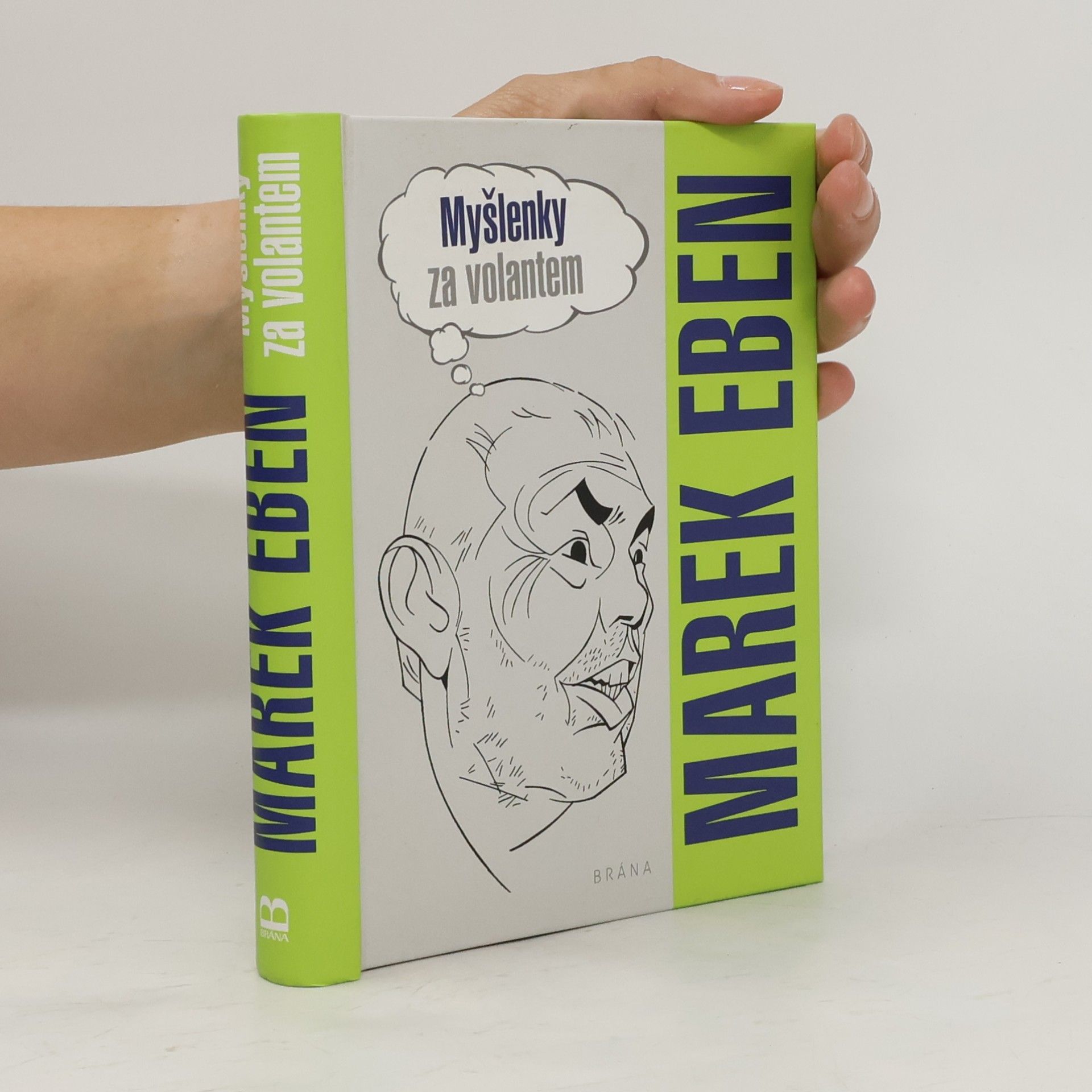 Marek Eben Myšlenky za volantem