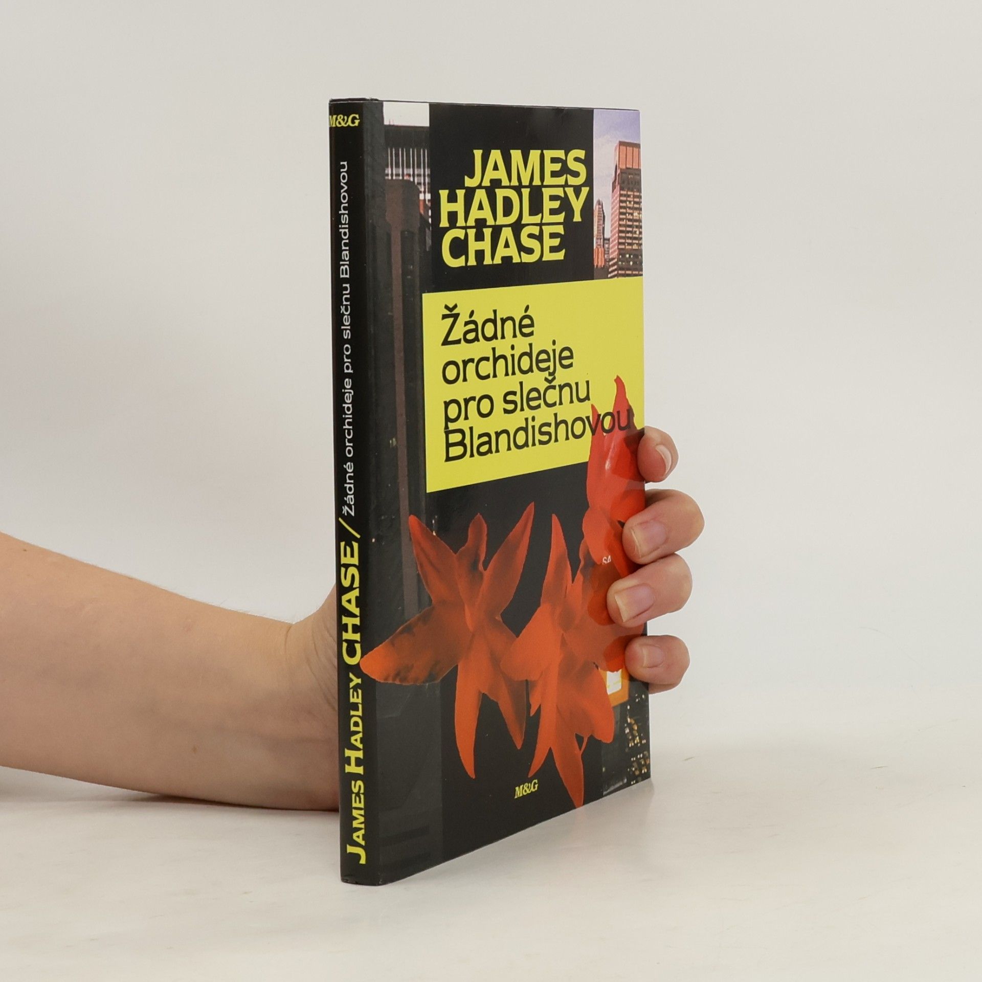 James Hadley Chase Žádné orchideje pro slečnu Blandishovou