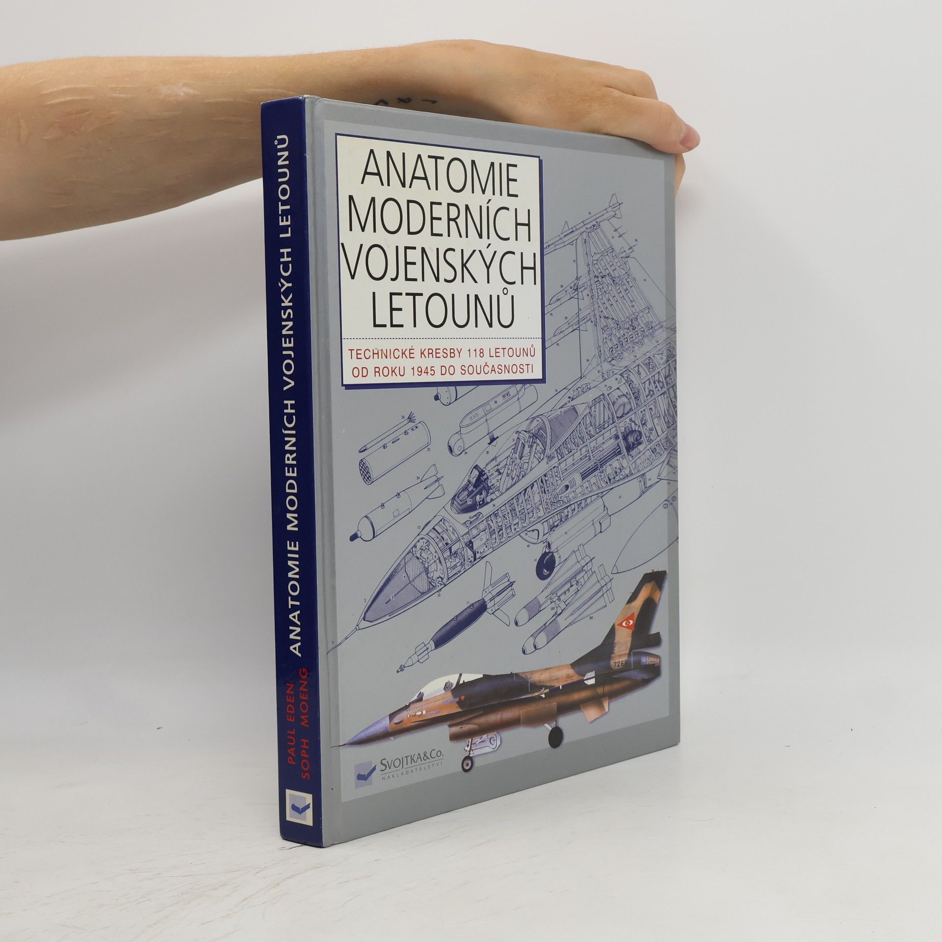 Kolektiv autorů Anatomie moderních vojenských letounů