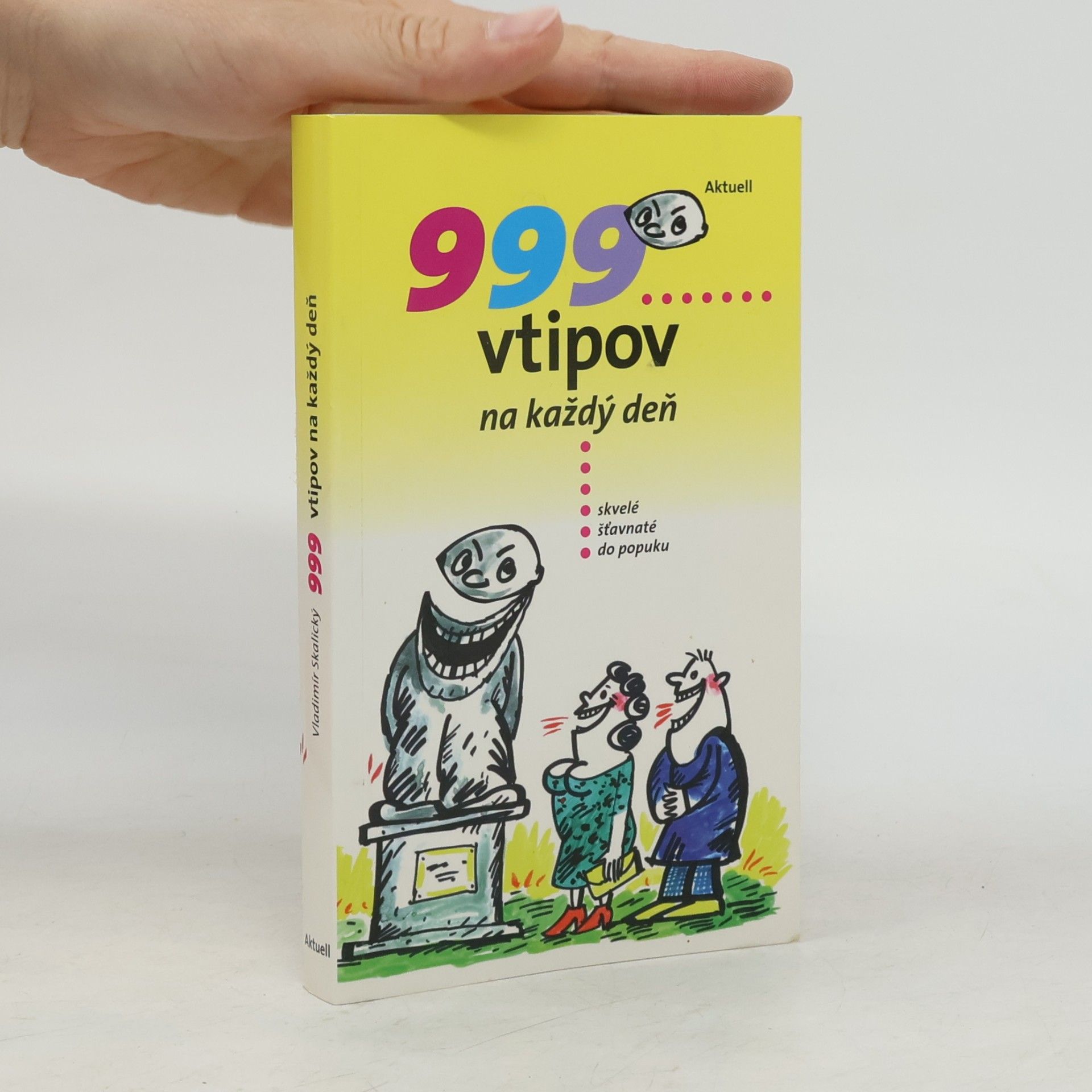 Monika Růžová 999 vtipov na každý deň