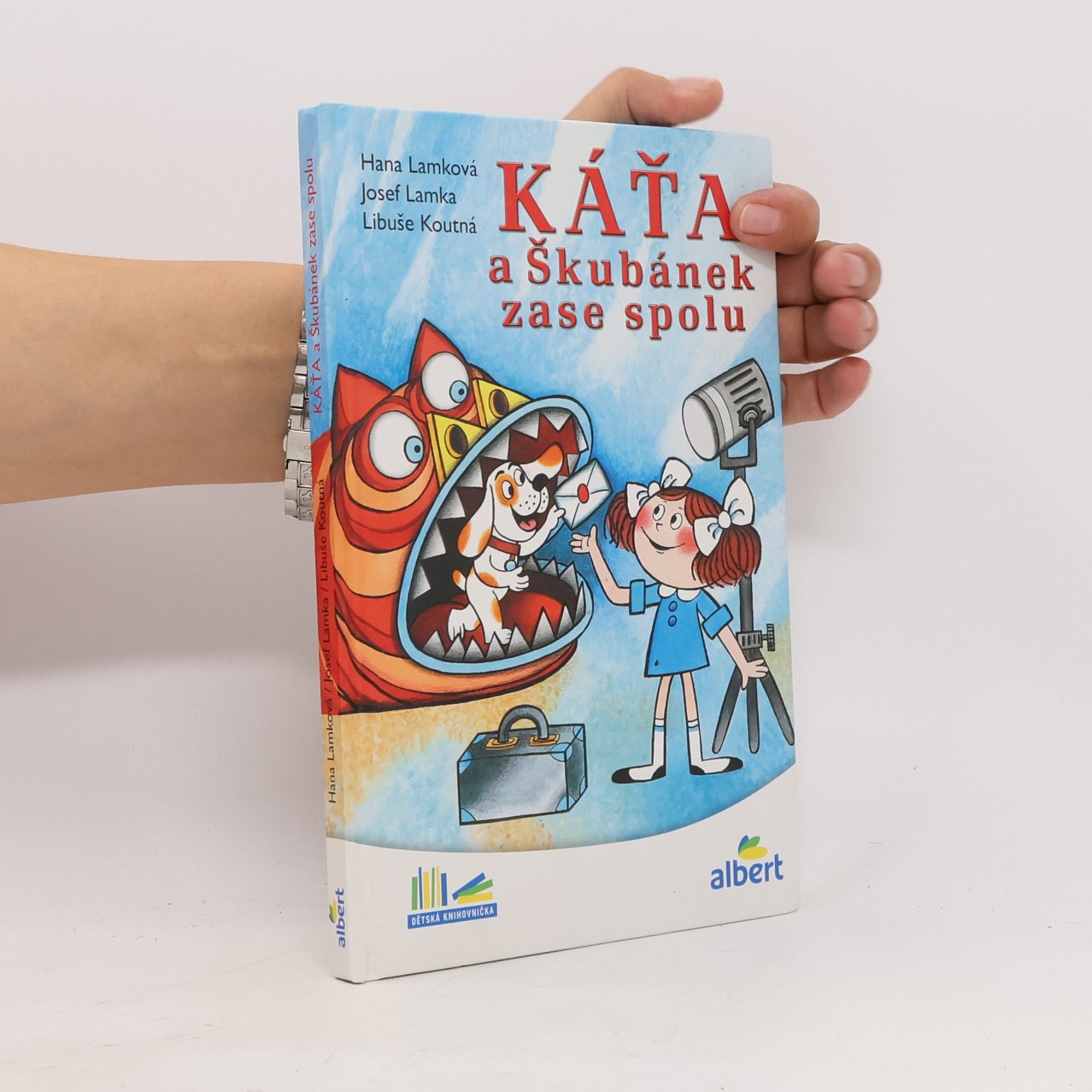 Hana Lamková Káťa a Škubánek zase spolu