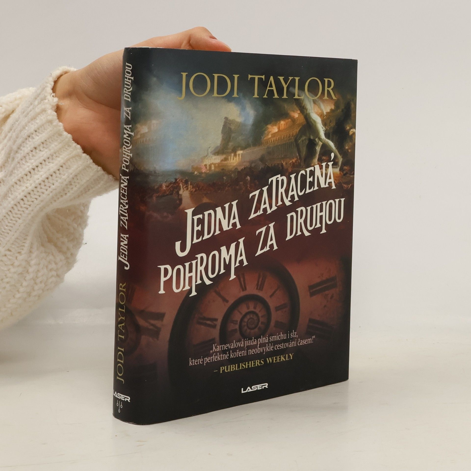 Jodi Taylor Jedna zatracená pohroma za druhou