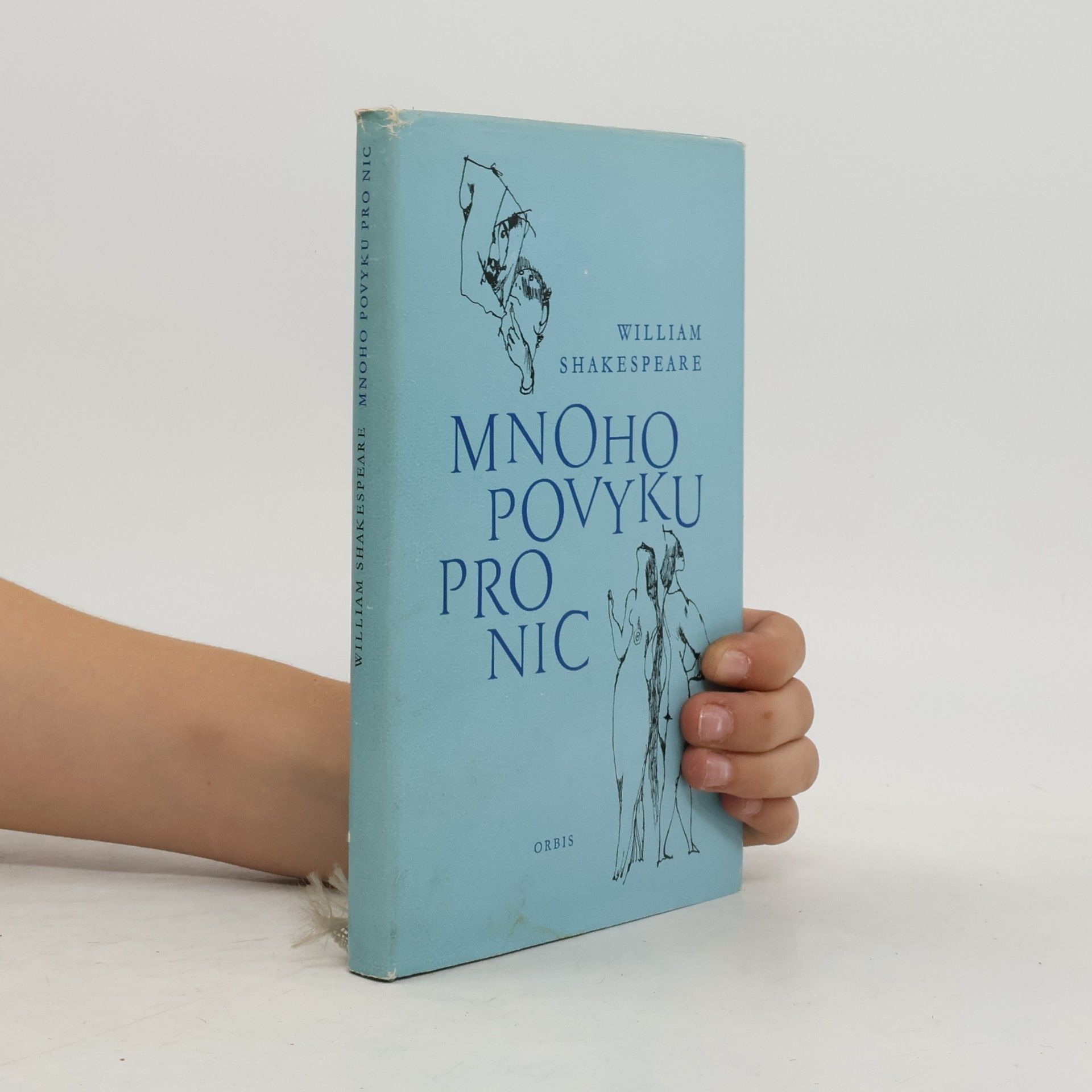 William Shakespeare Mnoho povyku pro nic